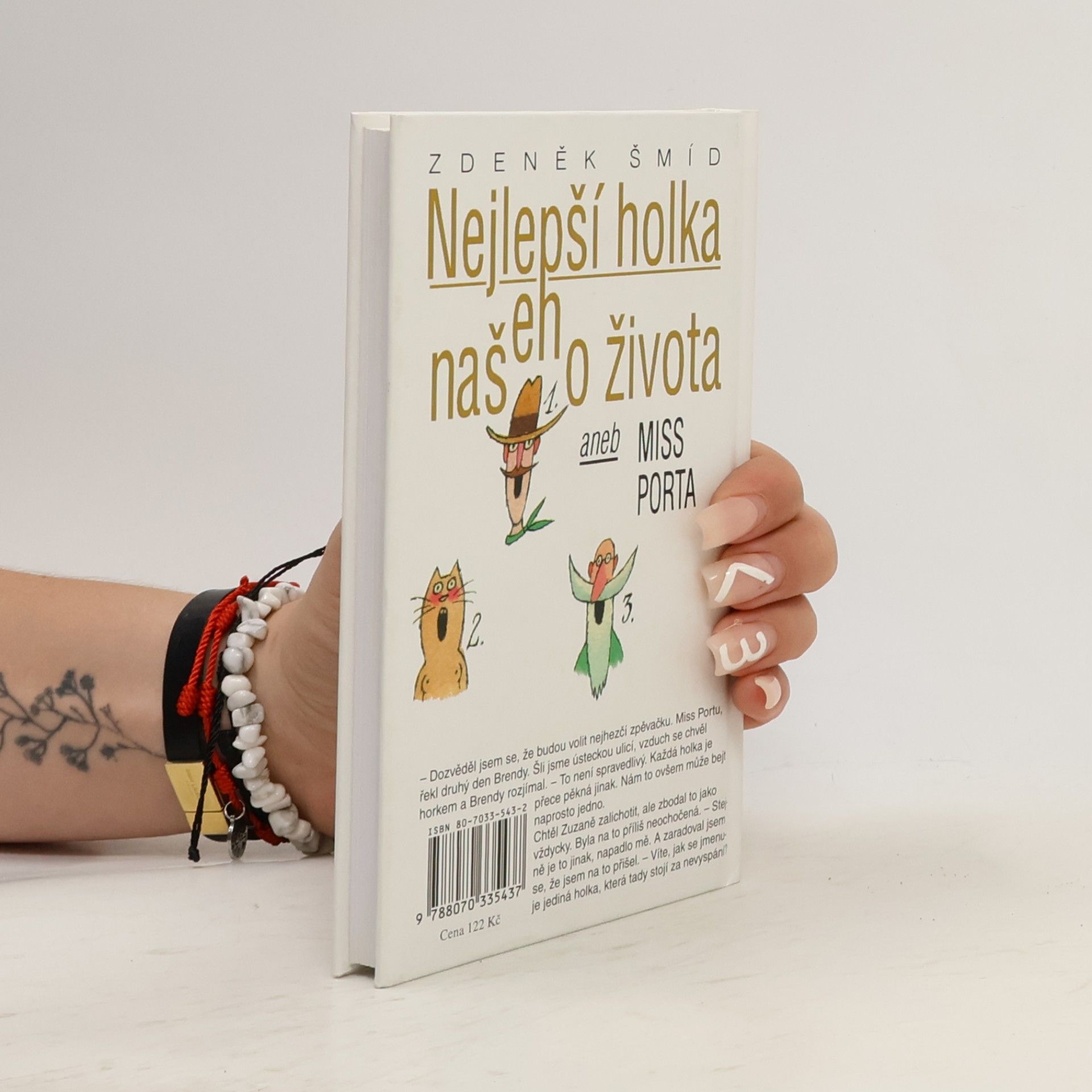 Zdeněk Šmíd Nejlepší holka našeho života aneb Miss Porta