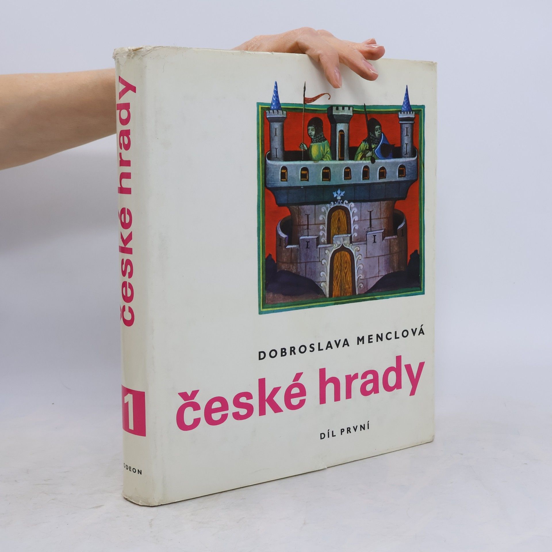 Dobroslava Menclová České hrady 1