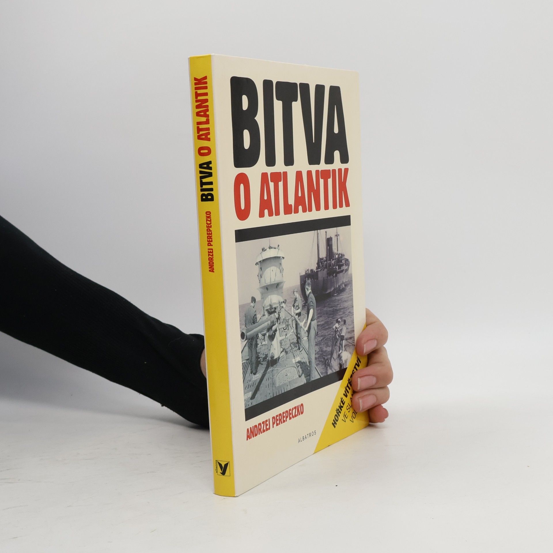 Andrzej Perepeczko Bitva o Atlantik