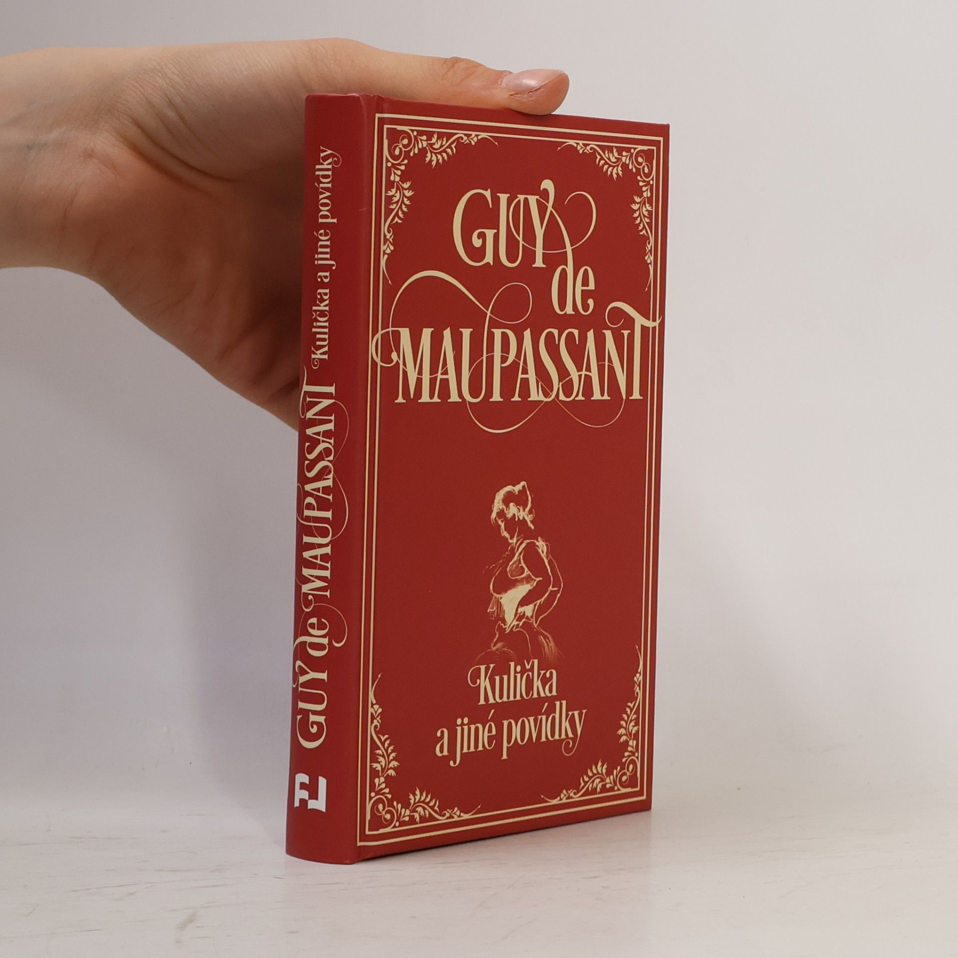 Guy de Maupassant Kulička a jiné povídky