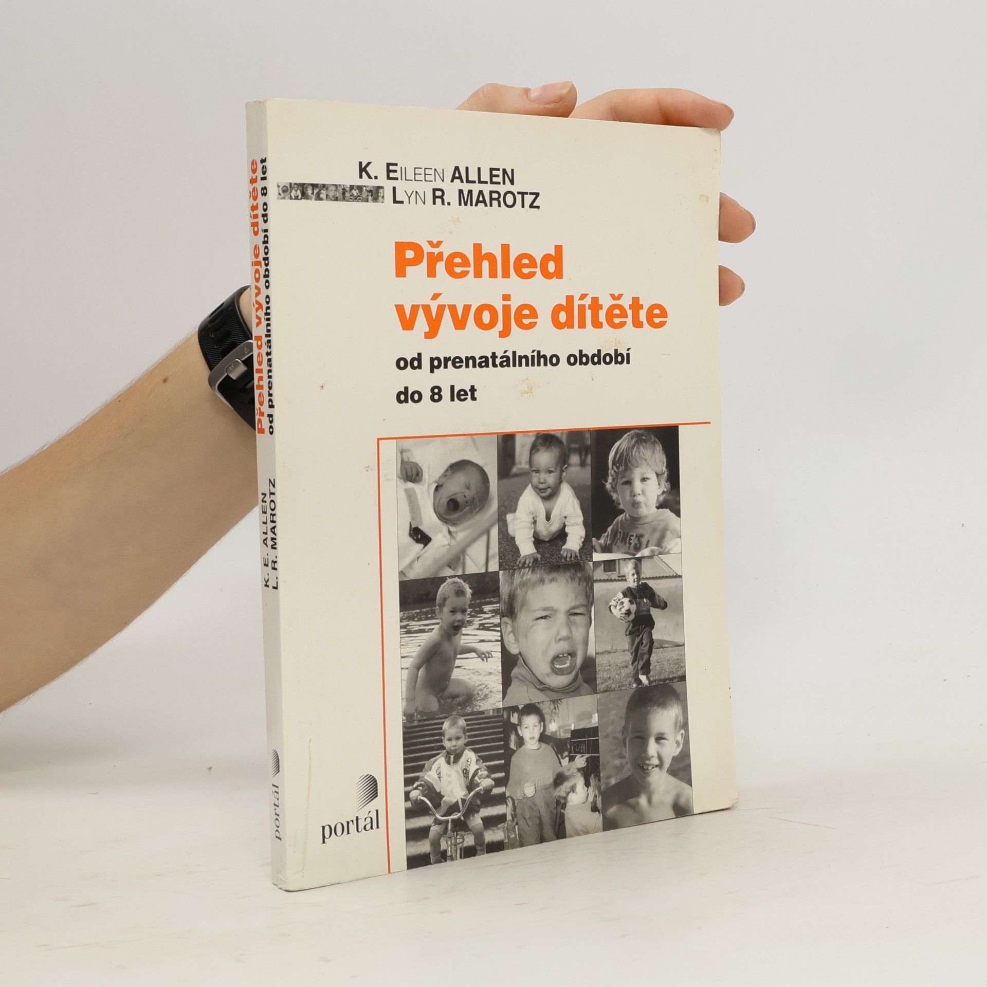 Přehled vývoje dítěte: Od prenatálního období do 8 let