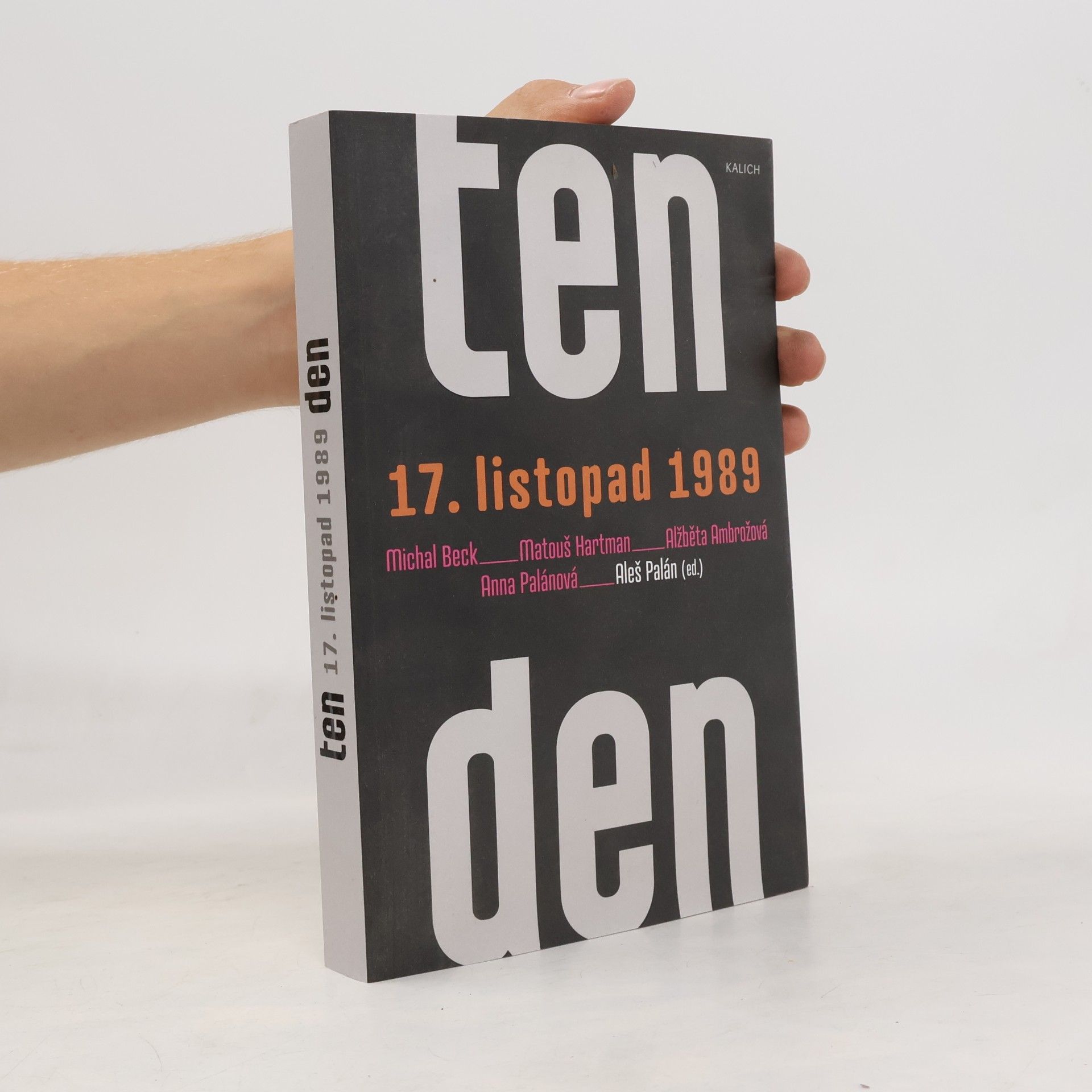 Ten den : 17. listopad 1989