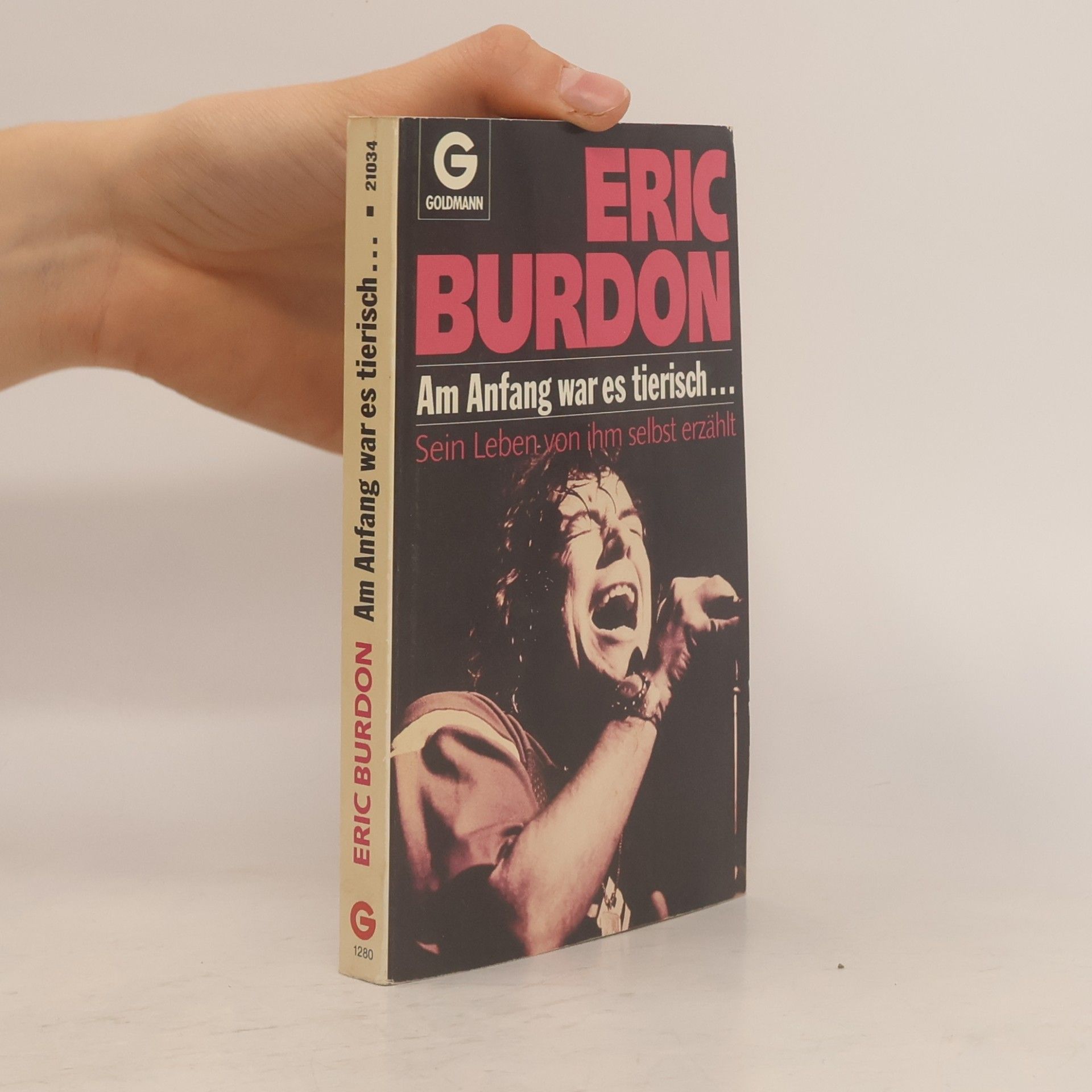Eric Burdon Am Anfang war es tierisch ...