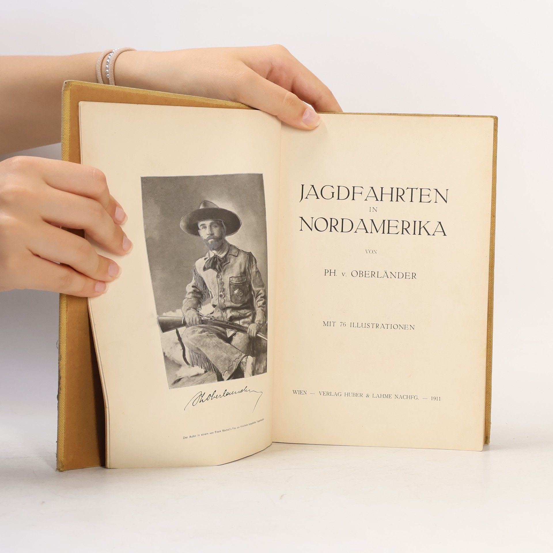 Ph. von Oberländer Jagdfahrten in Nordamerika