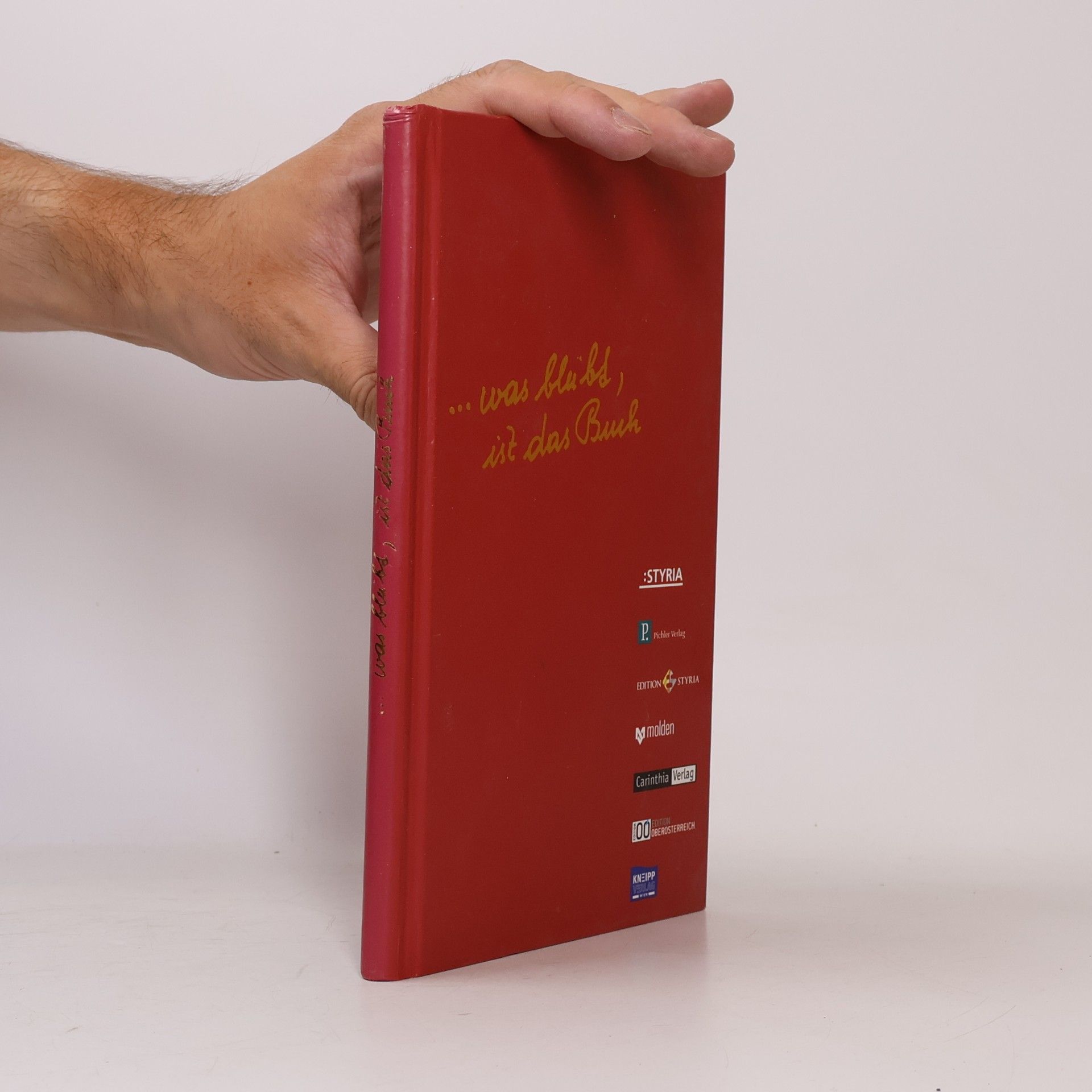 Autorenkollektiv ...was bleibt, ist das Buch