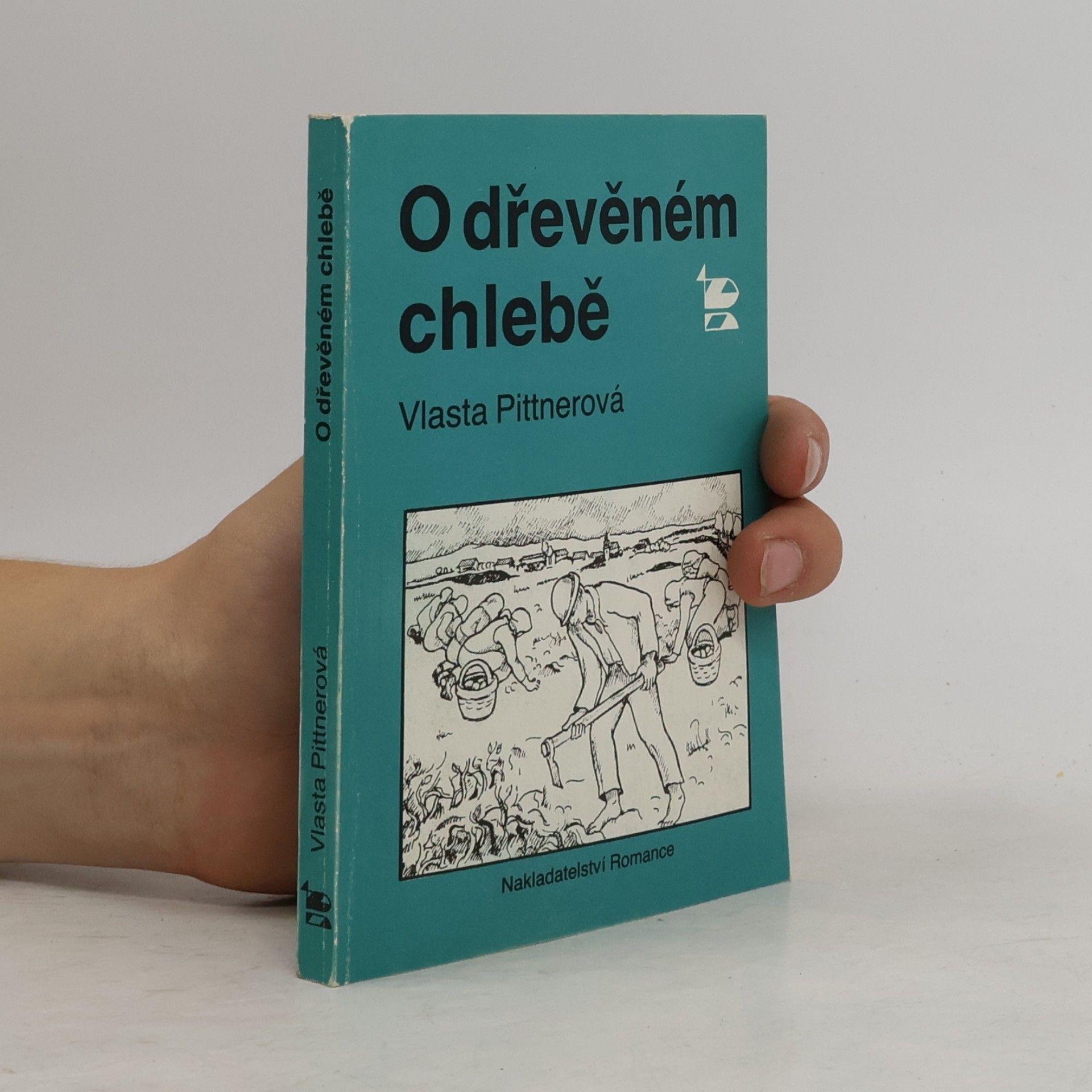 Vlasta Pittnerová O dřevěném chlebě