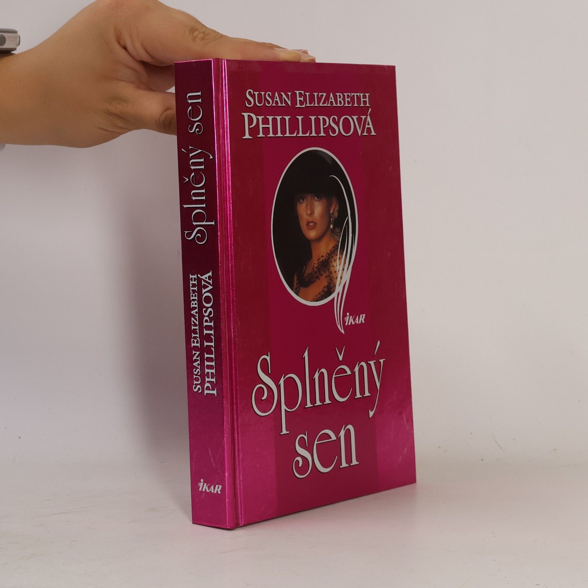 Susan Elizabeth Phillips Splněný sen
