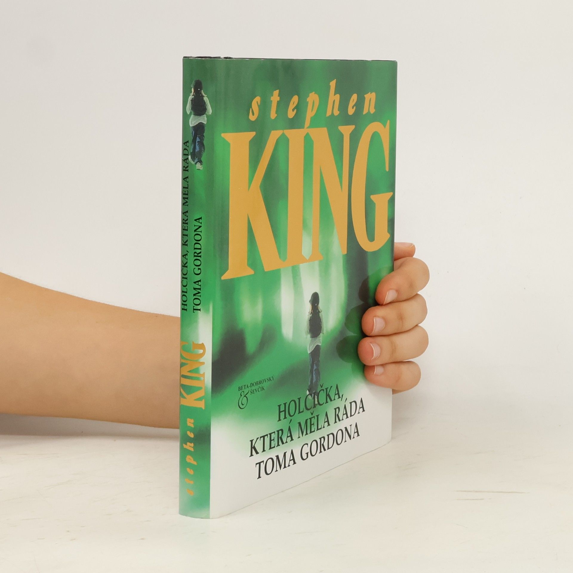 Stephen King Holčička, která měla ráda Toma Gordona