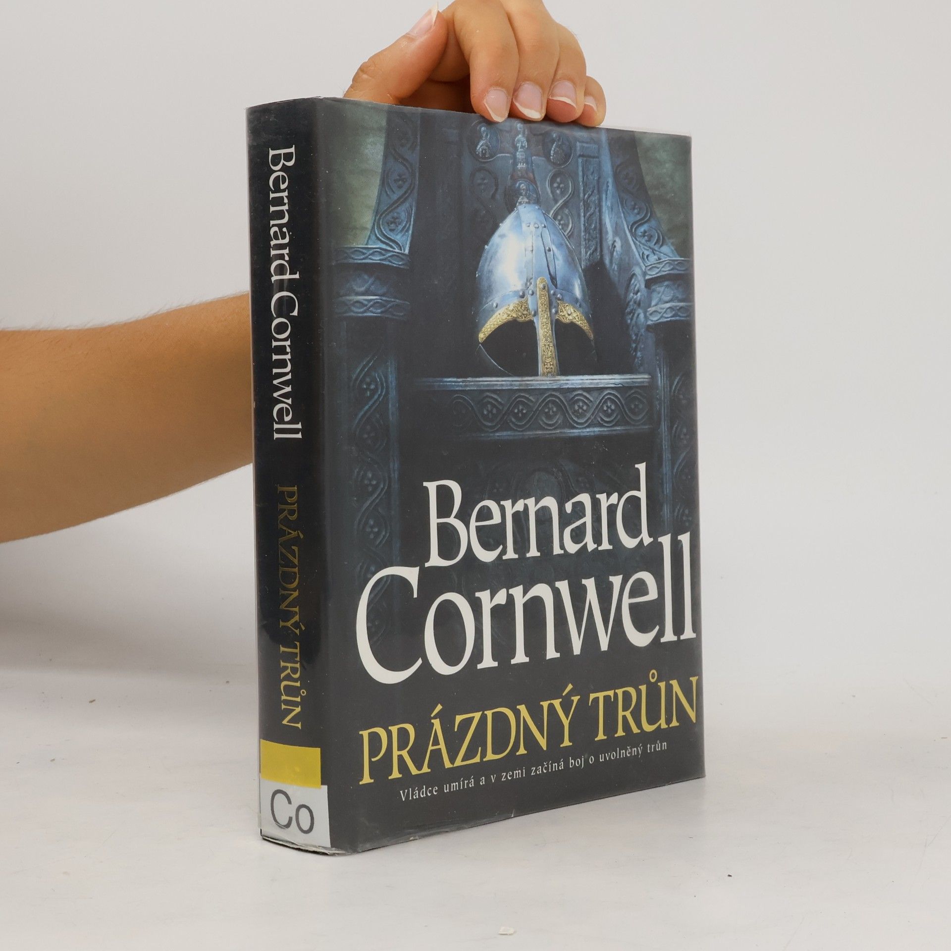 Bernard Cornwell Prázdný trůn. Uhtred z Bebbanburgu 8. díl