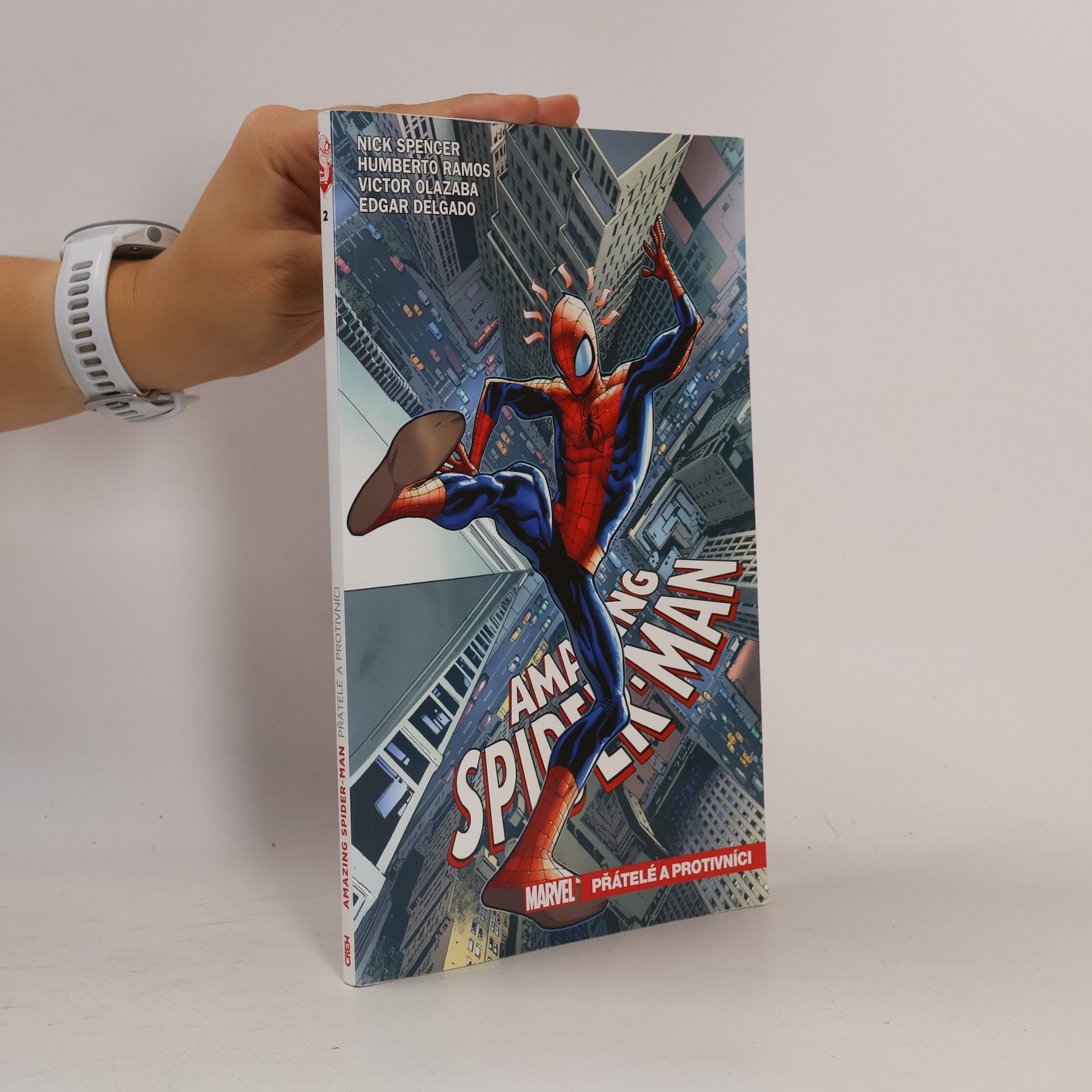 Autorenkollektiv Amazing Spider-Man: Přátelé a protivníci