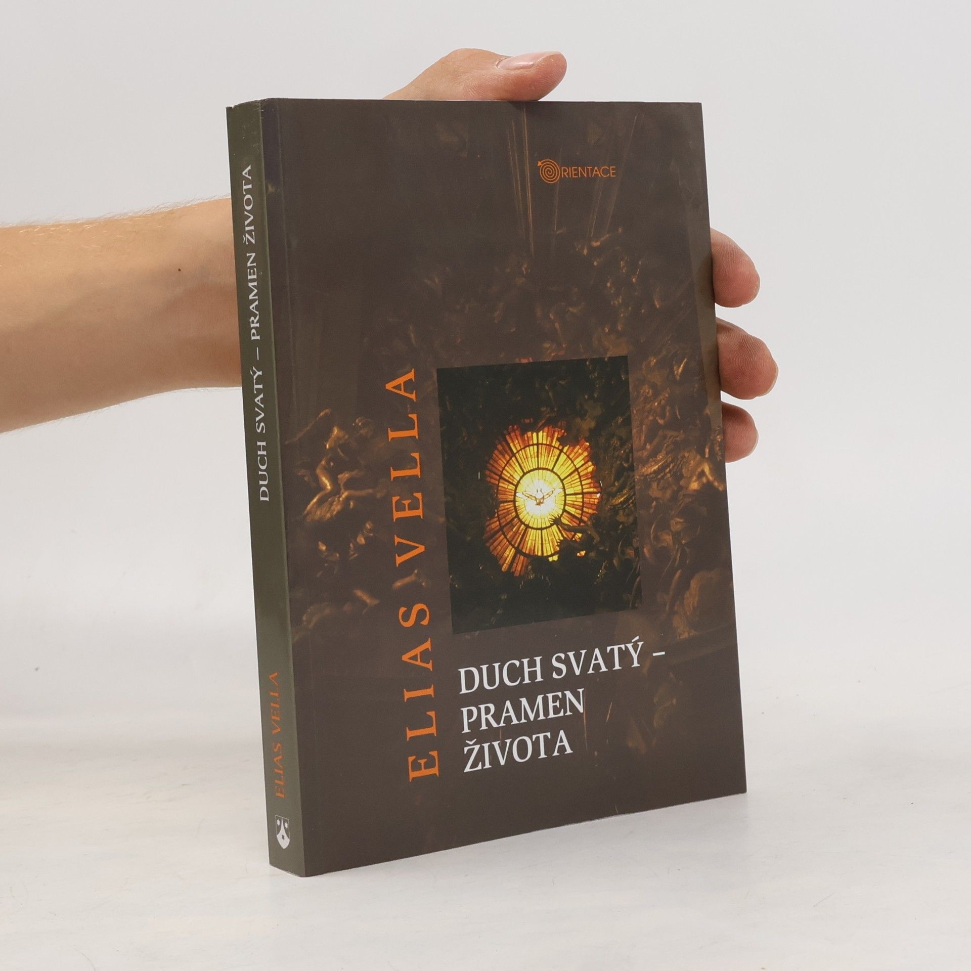 Elias Vella Duch svatý – pramen života