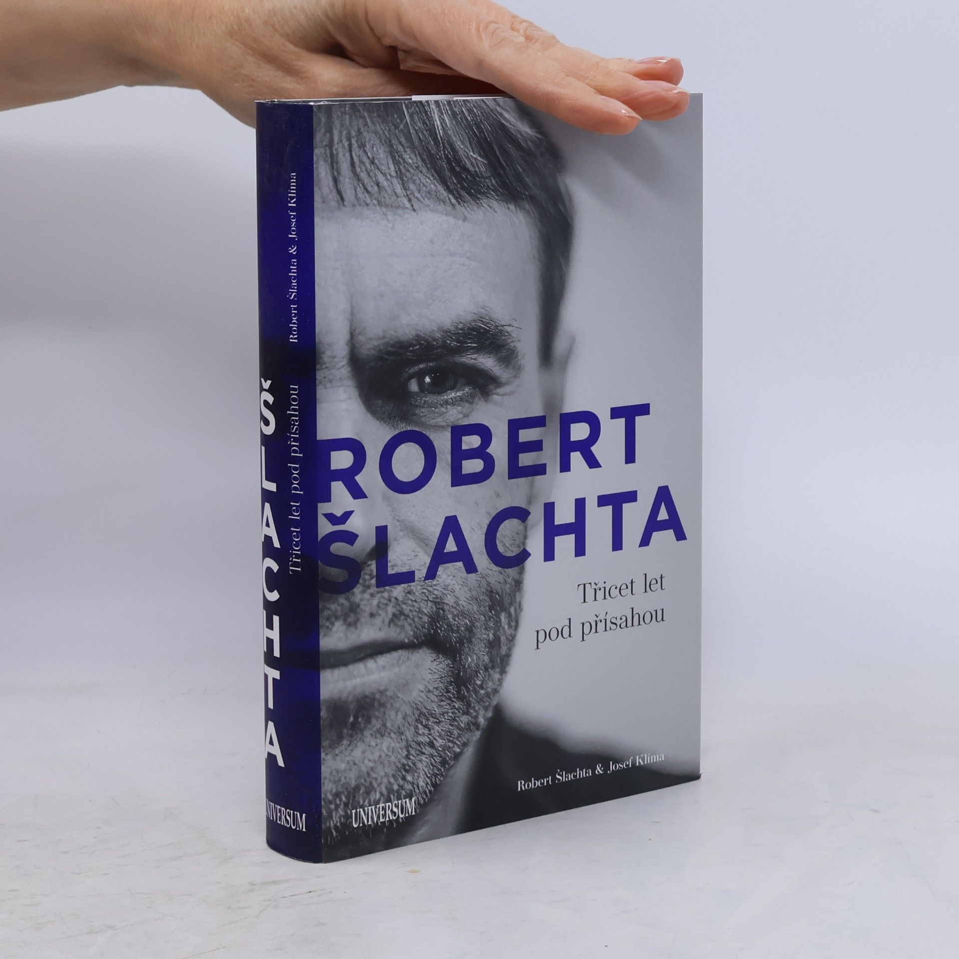 Robert Šlachta Robert Šlachta. Třicet let pod přísahou