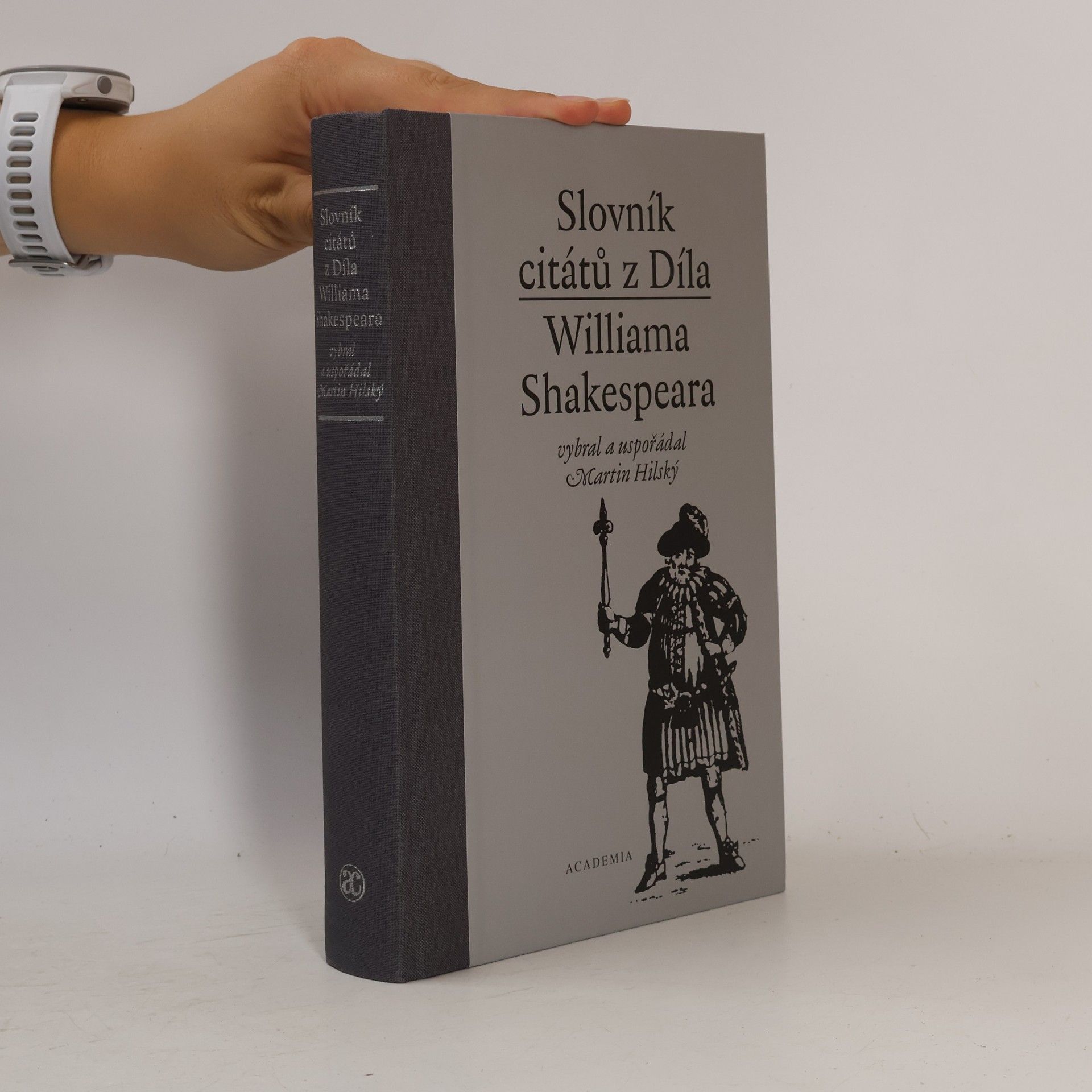 Martin Hilský Slovník citátů z Díla Williama Shakespeara