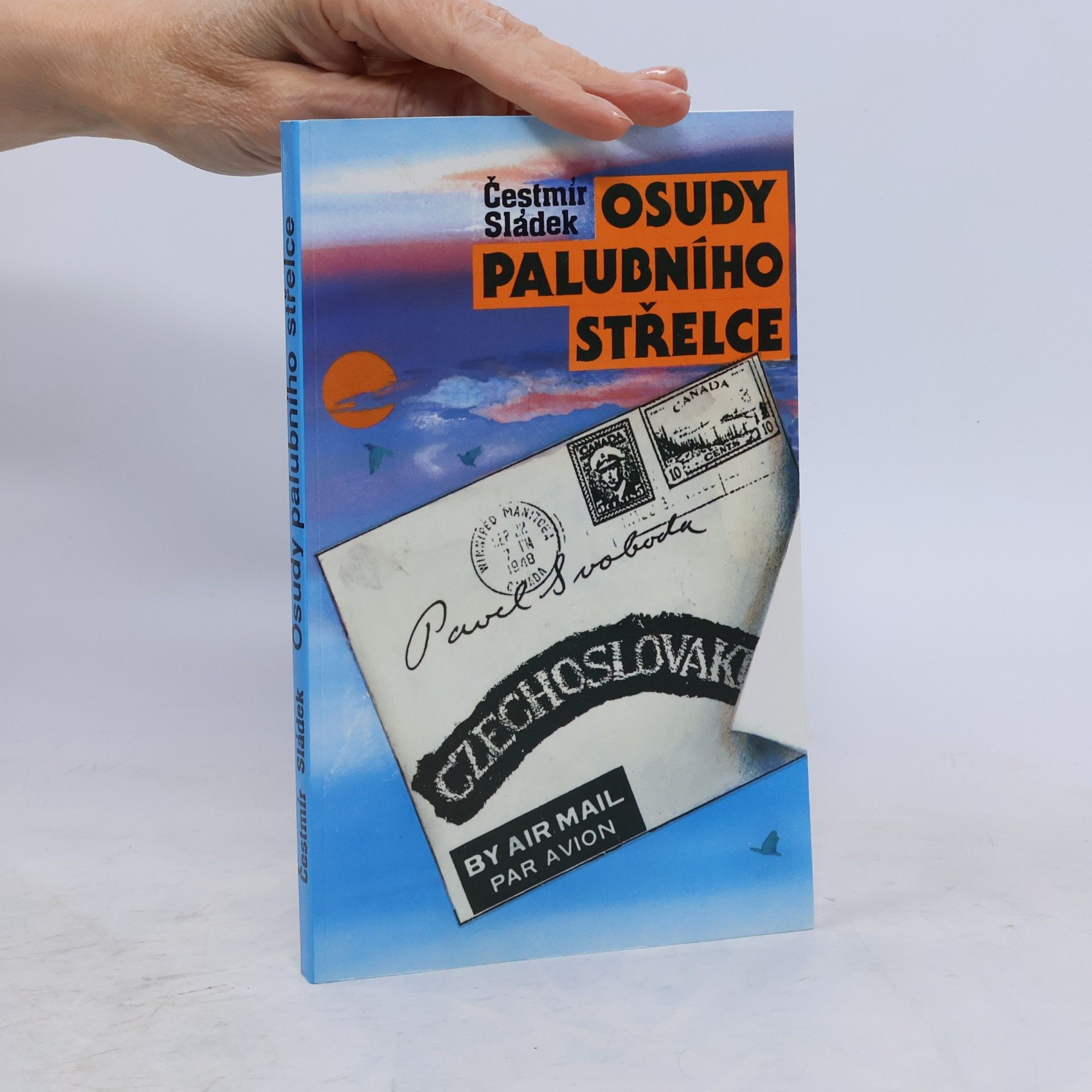 Sládek Čestmír Osudy palubního střelce