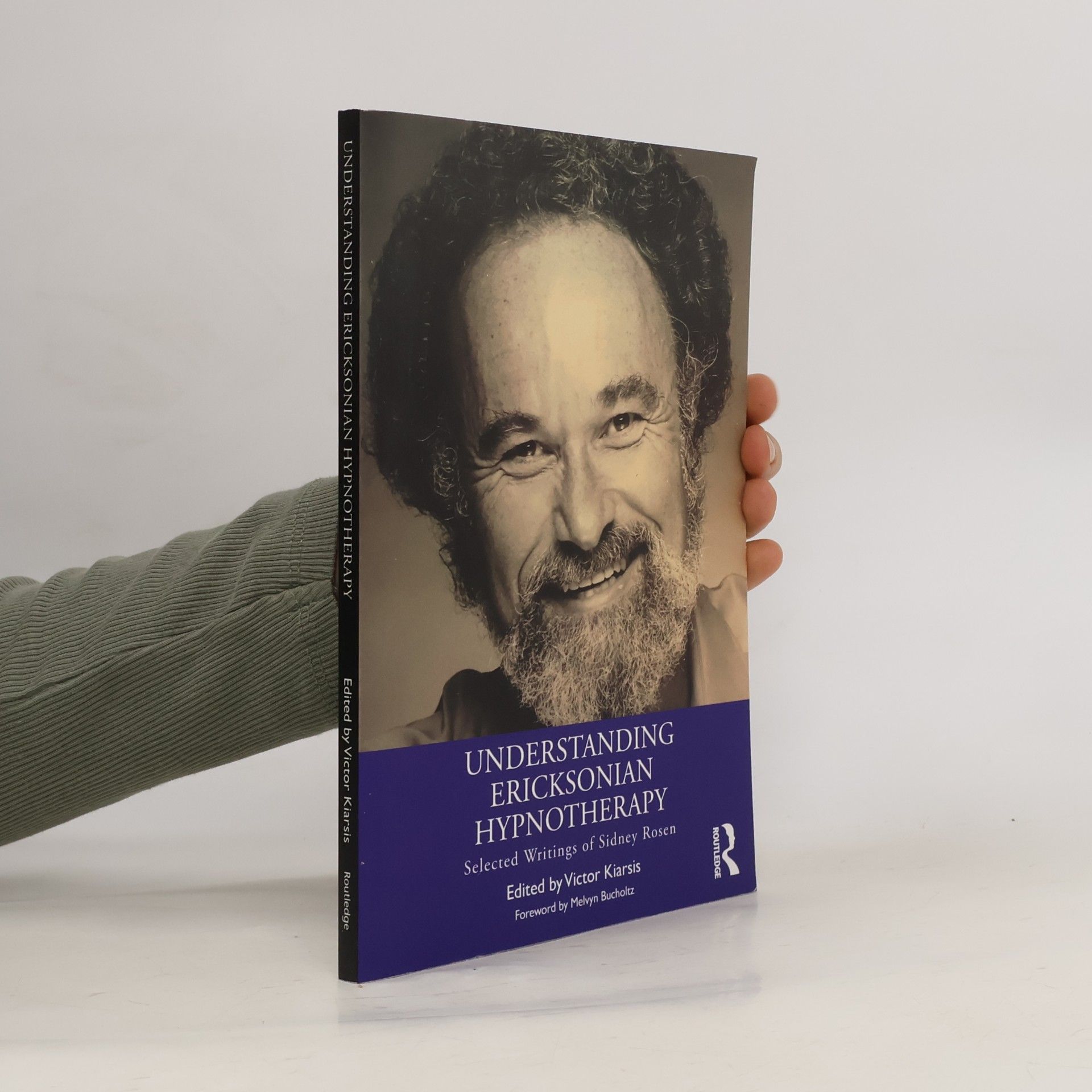 Victor Kiarsis Understanding Ericksonian Hypnotherapy