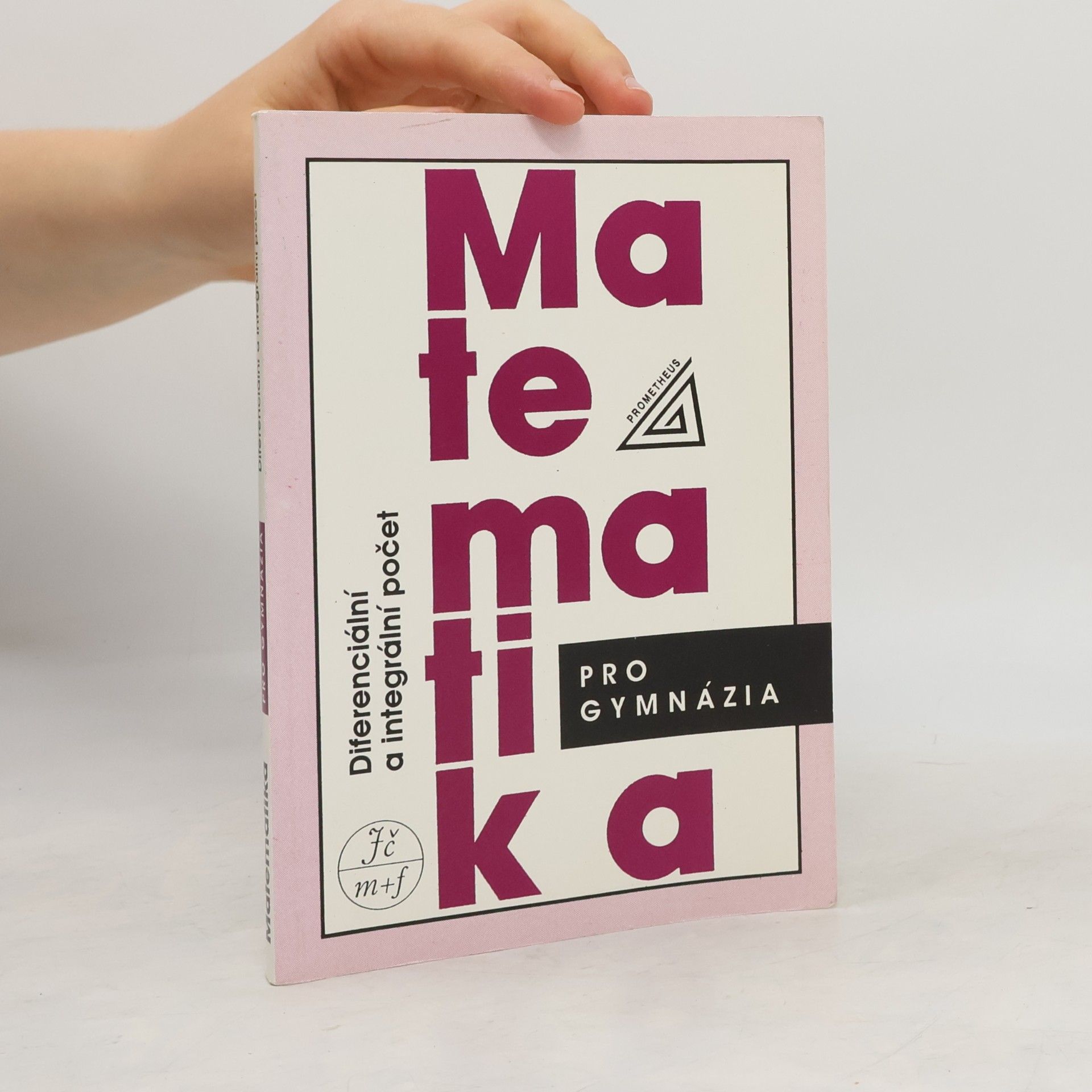Dag Hrubý Matematika pro gymnázia
