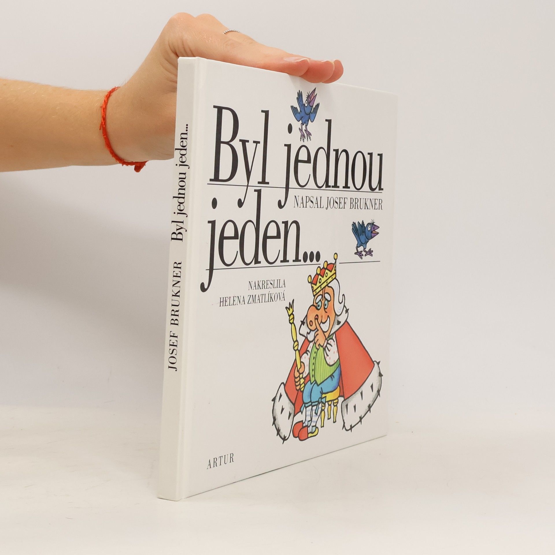 Josef Brukner Byl jednou jeden ...