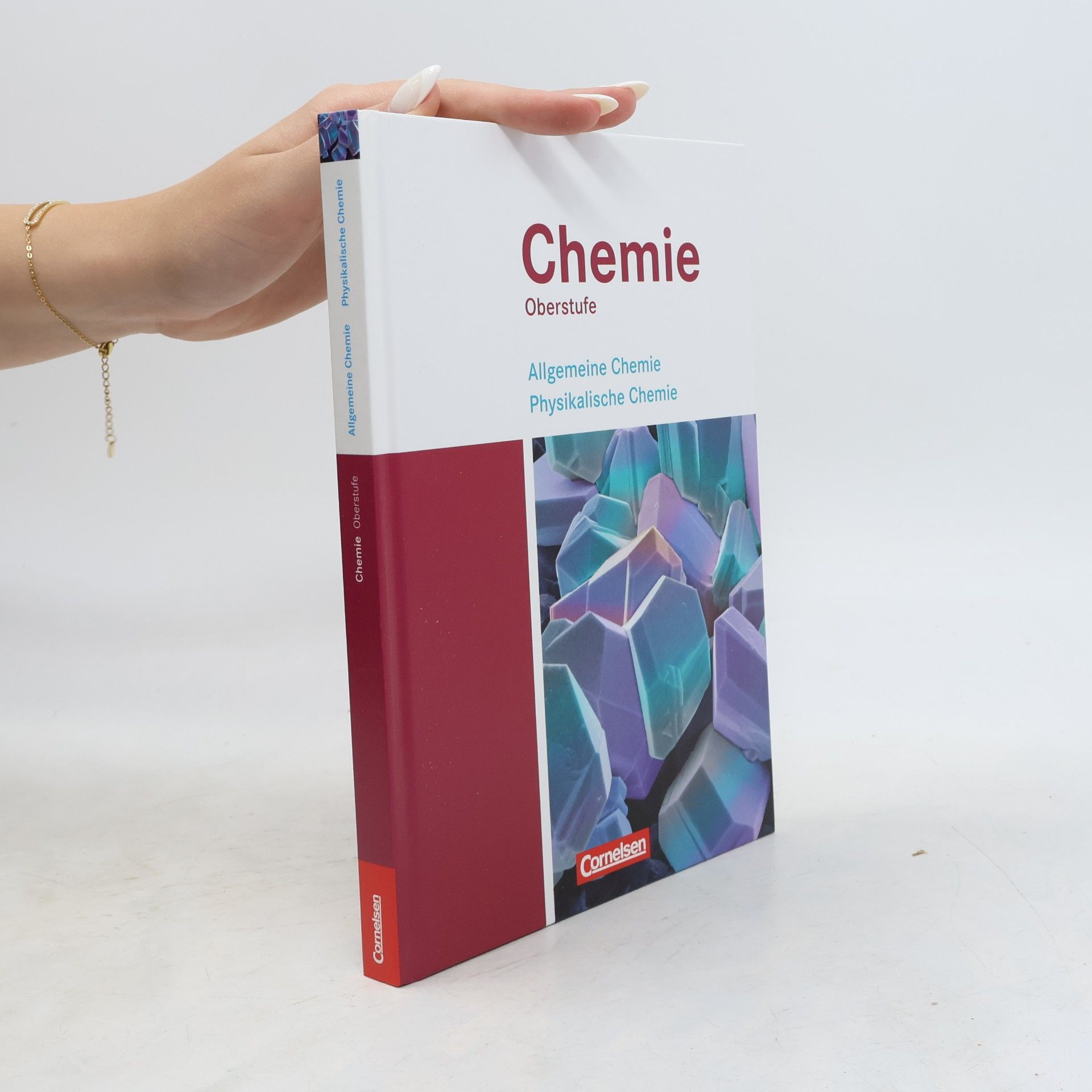 Gerhard Röbisch Chemie Oberstufe. Westliche Bundesländer. Allgemeine Chemie, Physikalische Chemie