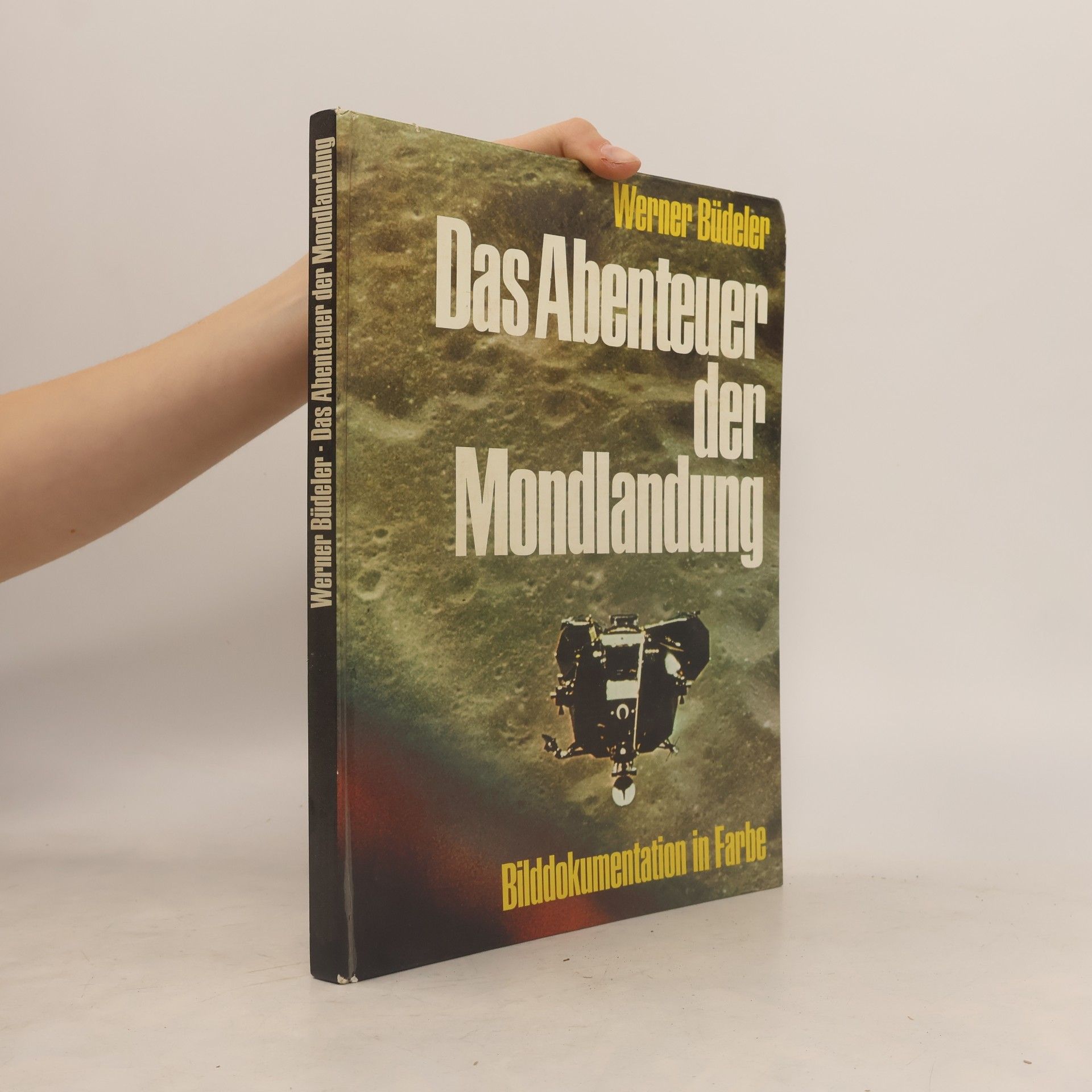 Werner Büdeler Das Abenteuer der Mondlandung