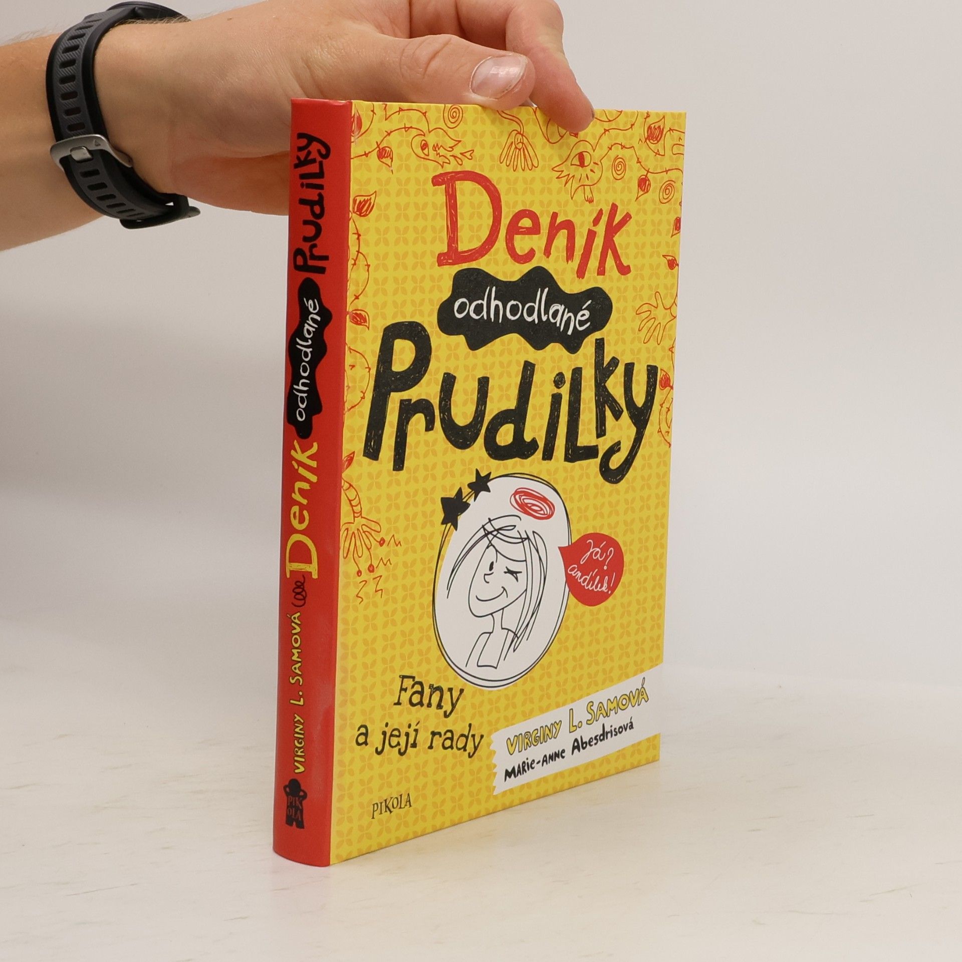 Virginy L. Sam Deník odhodlané prudilky. Fany a její rady.