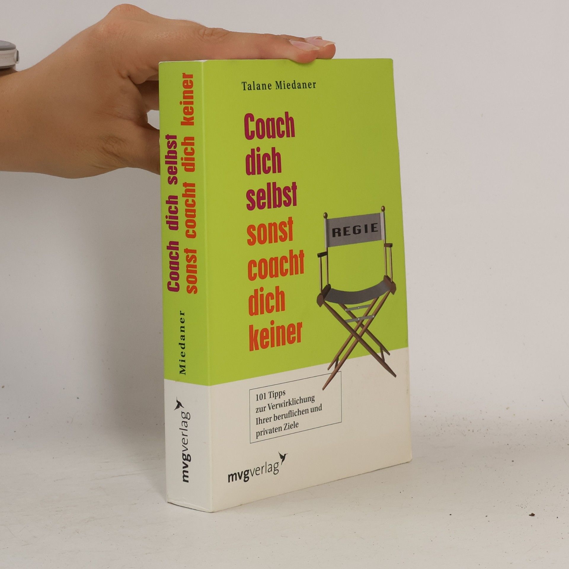 Talane Miedaner Coach dich selbst, sonst coacht dich keiner