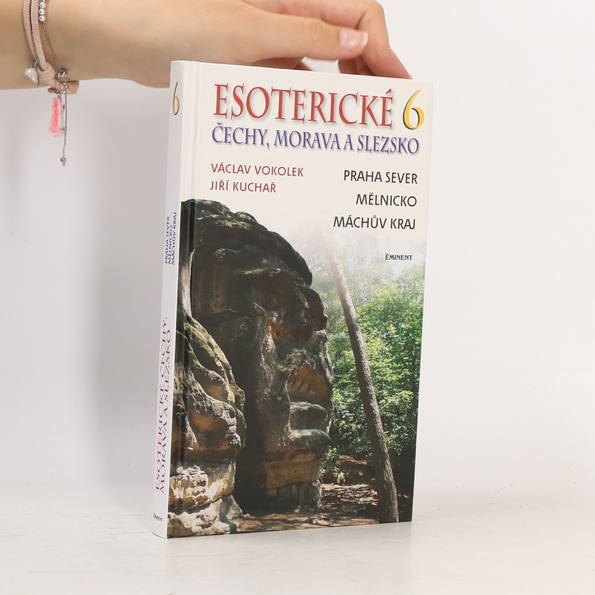 Esoterické Čechy, Morava a Slezsko 6. díl