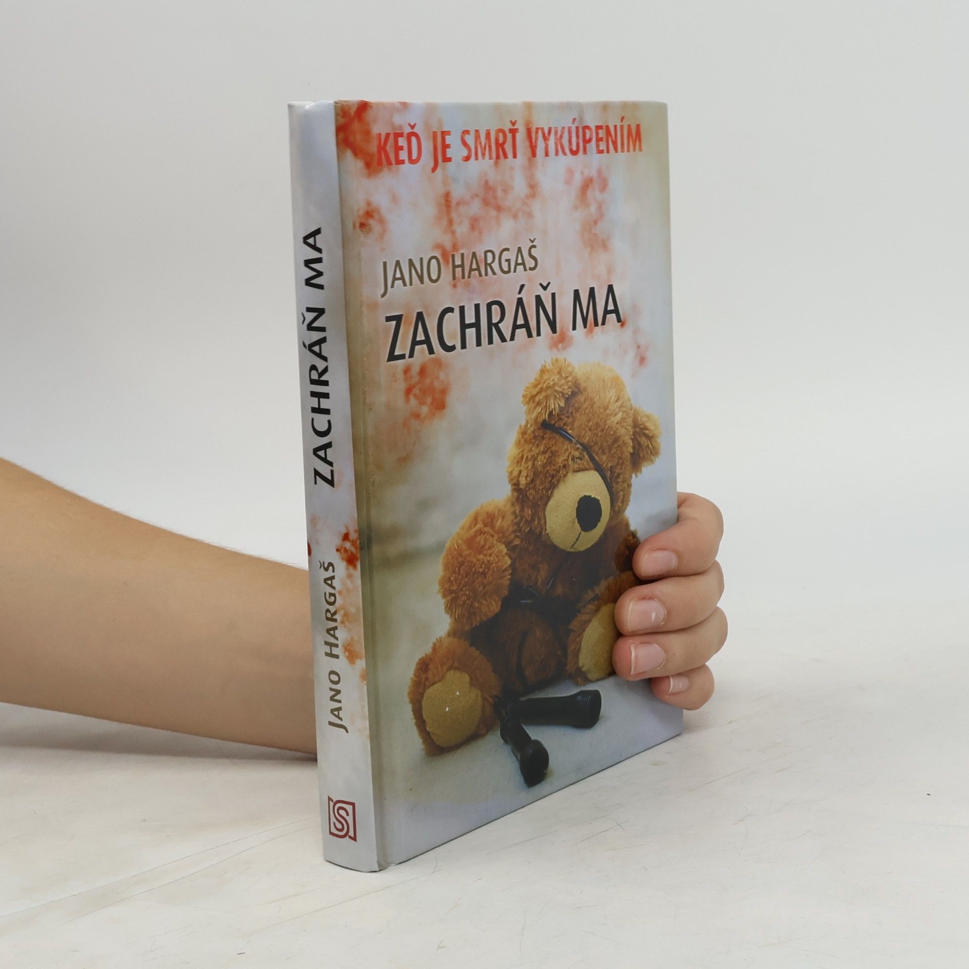Jano Hargaš Zachráň ma