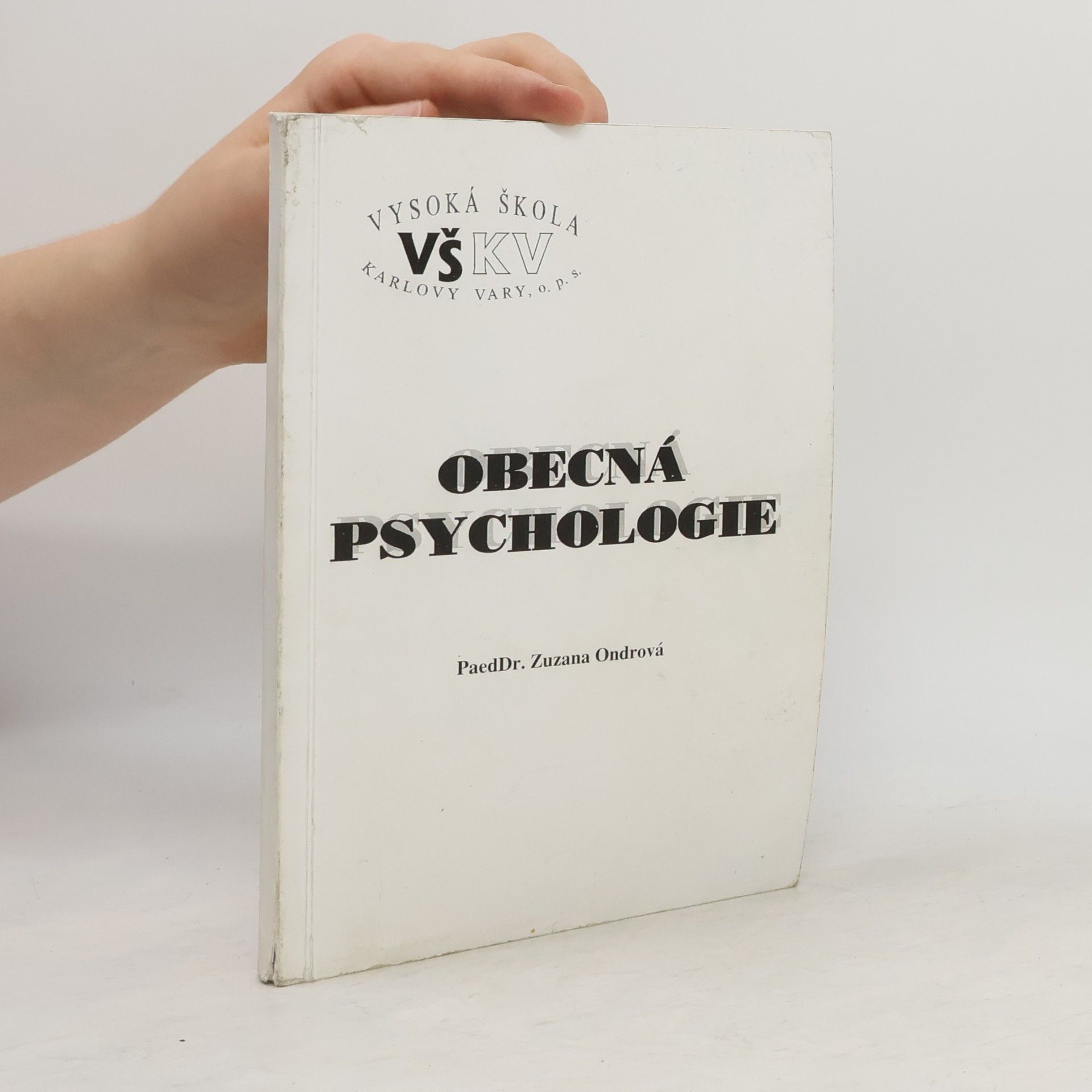 Zuzana Ondrová Obecná psychologie