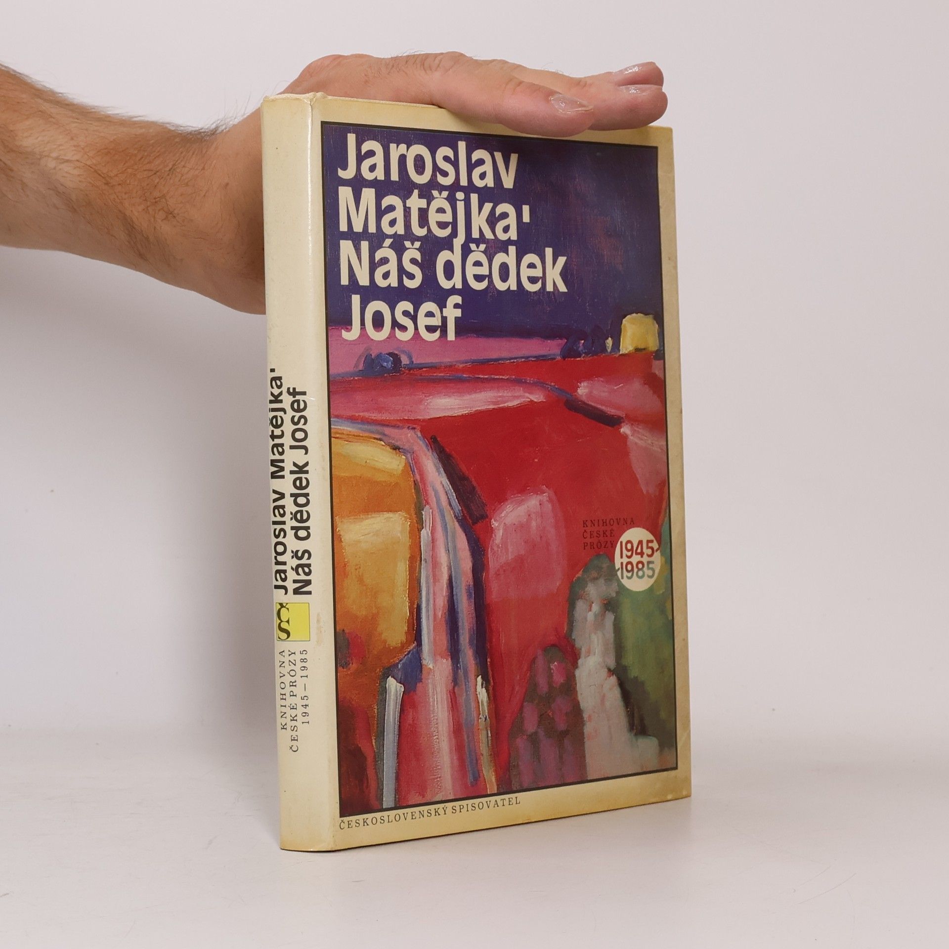 Jaroslav Matějka Náš dědek Josef