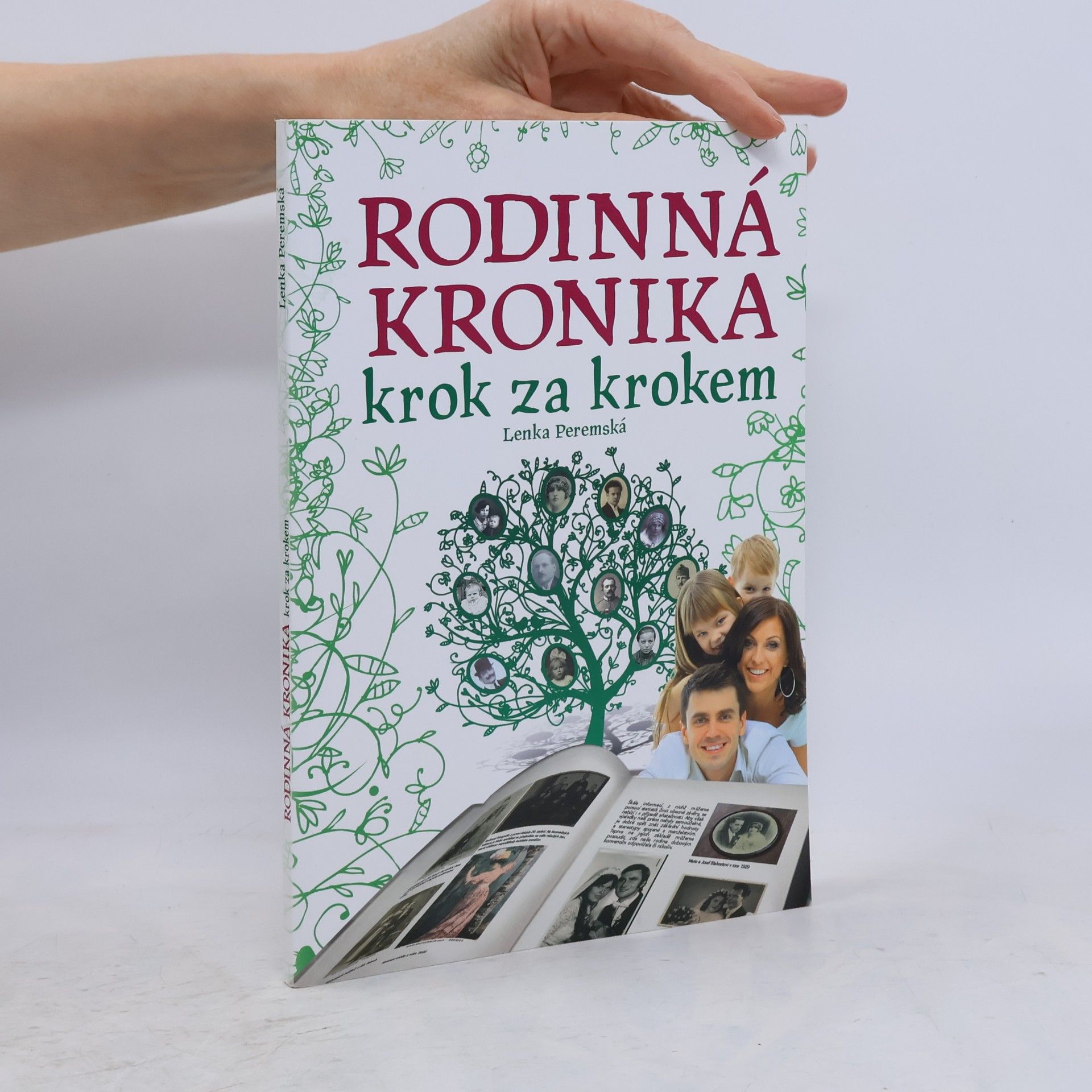 Lenka Peremská Rodinná kronika. Krok za krokem