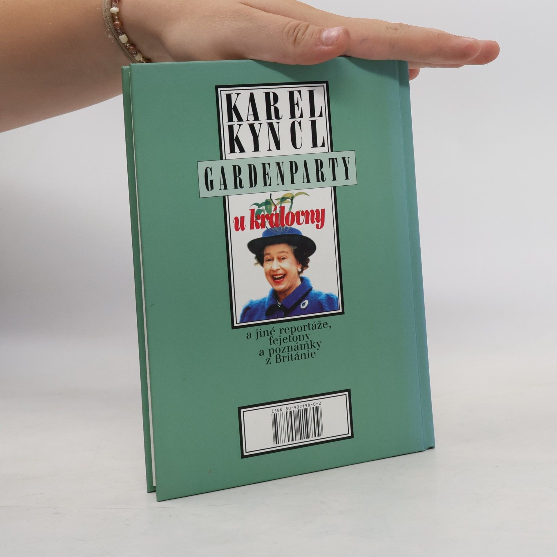 Karel Kyncl Gardenparty u královny : a jiné reportáže, fejetony a poznámky z Británie