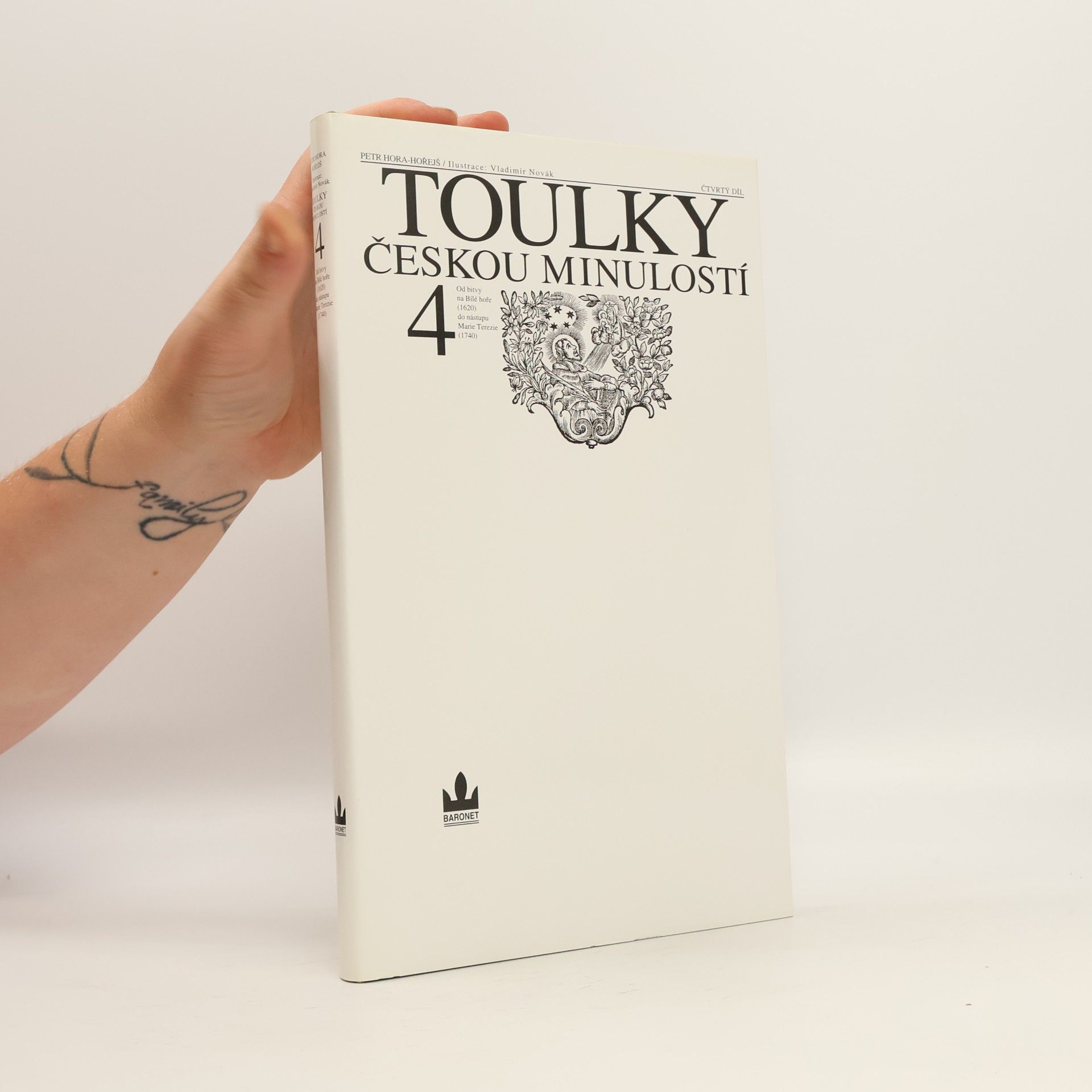 Petr Hora Hořejš Toulky českou minulostí 4