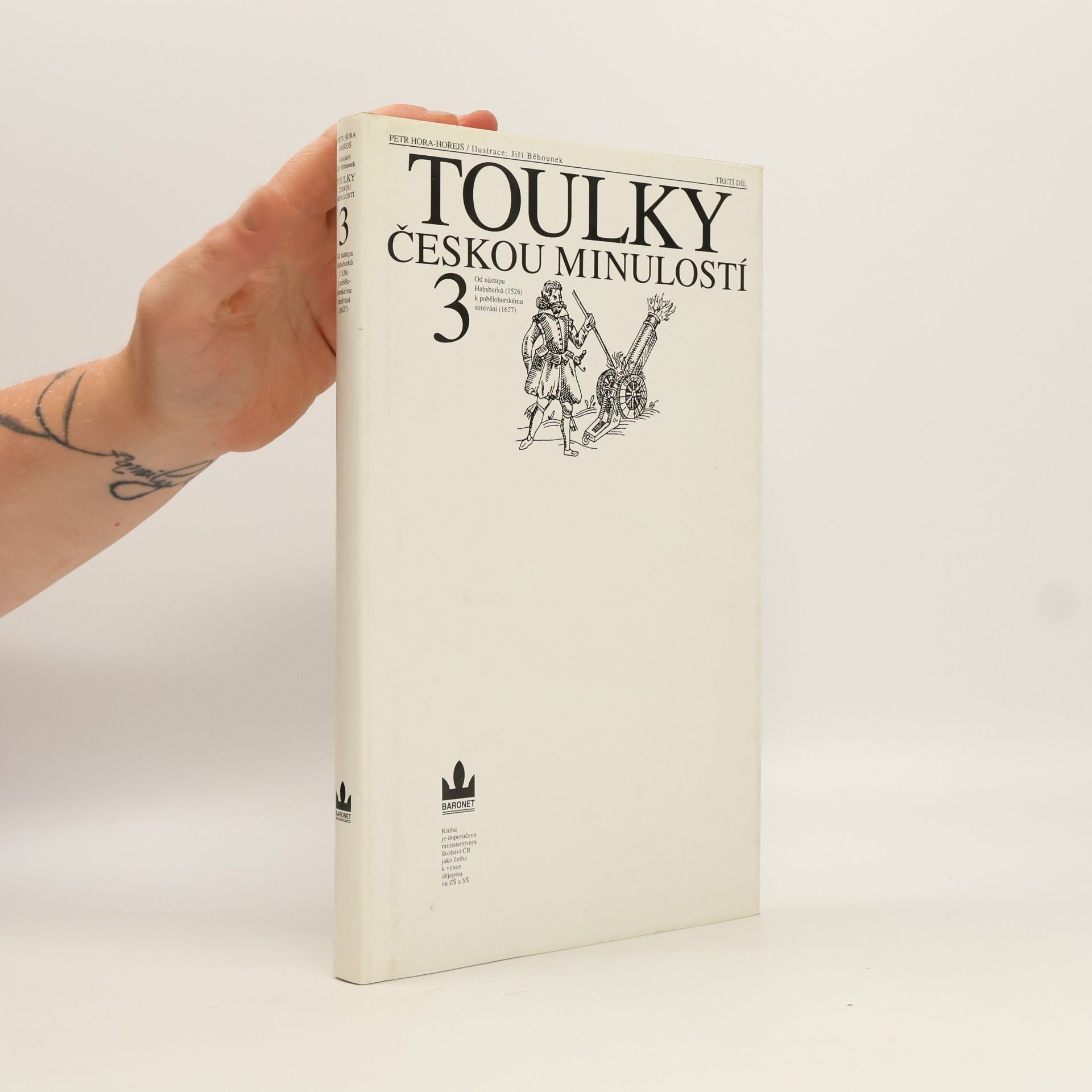 Petr Hora Hořejš Toulky českou minulostí 3