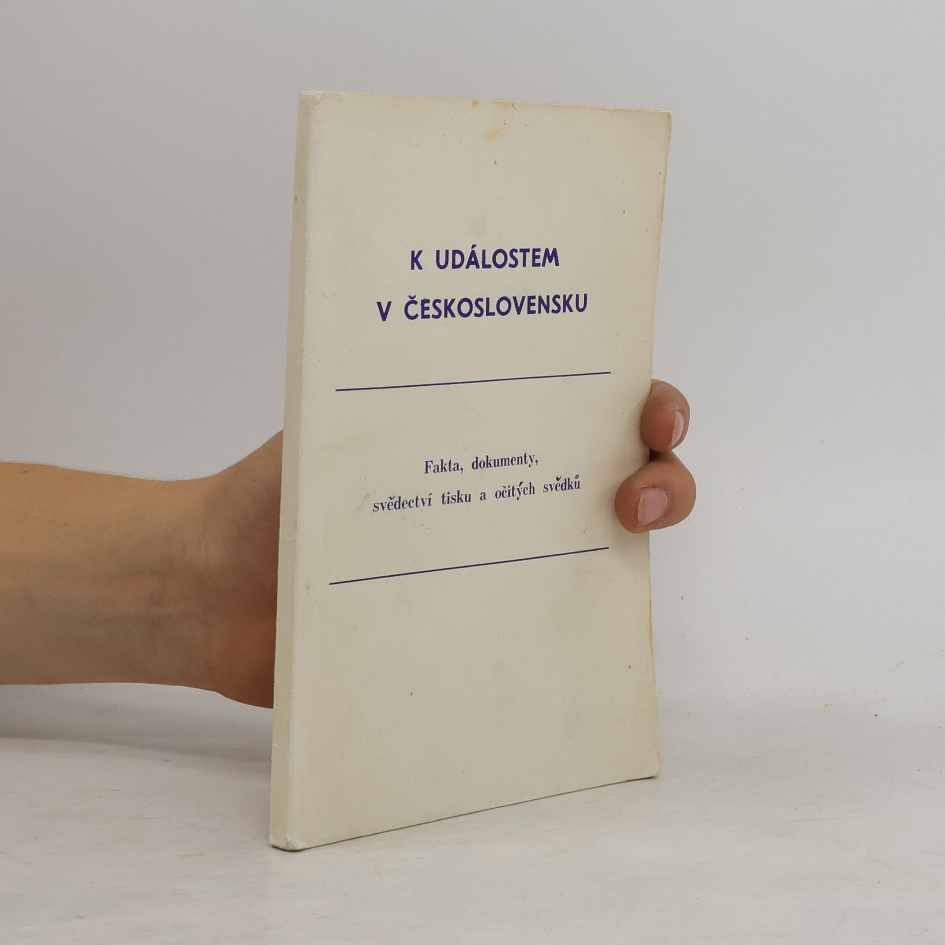 Autores varios K událostem v Československu