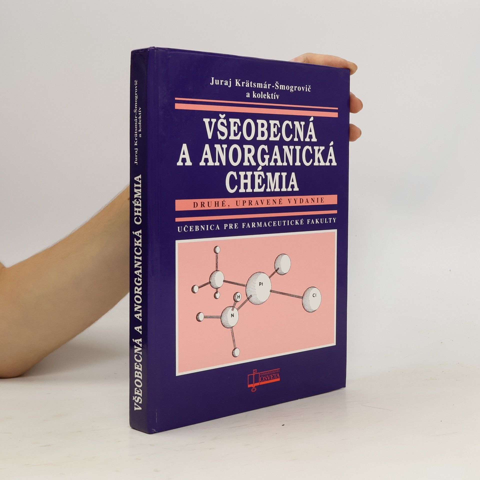 Juraj Krätsmár Šmogrovič Všeobecná a anorganická chémia