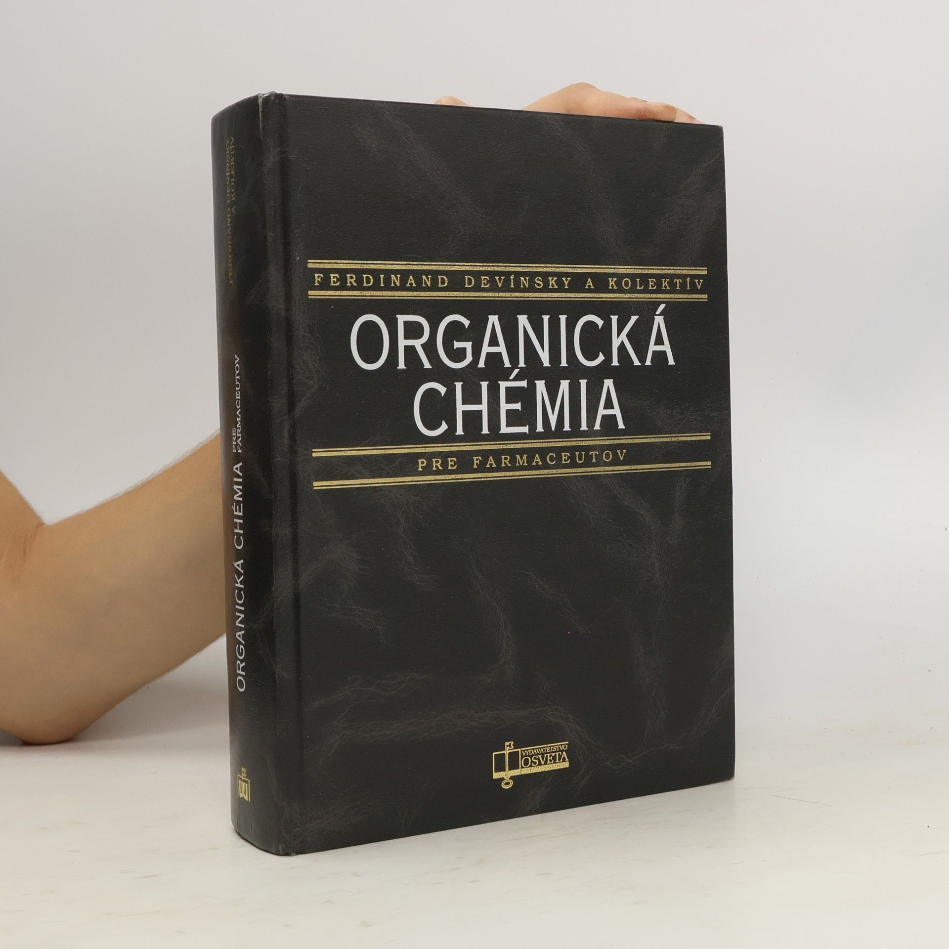 Ferdinand Devínsky Organická chémia pre farmaceutov