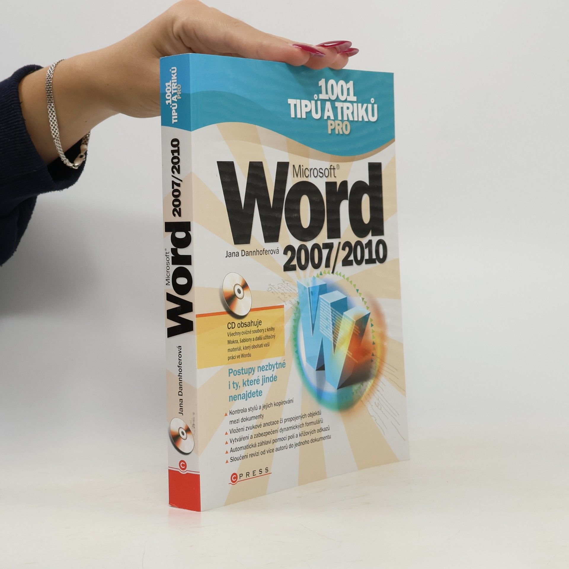 Jana Dannhoferová 1001 tipů a triků pro Microsoft Word 2007-2010