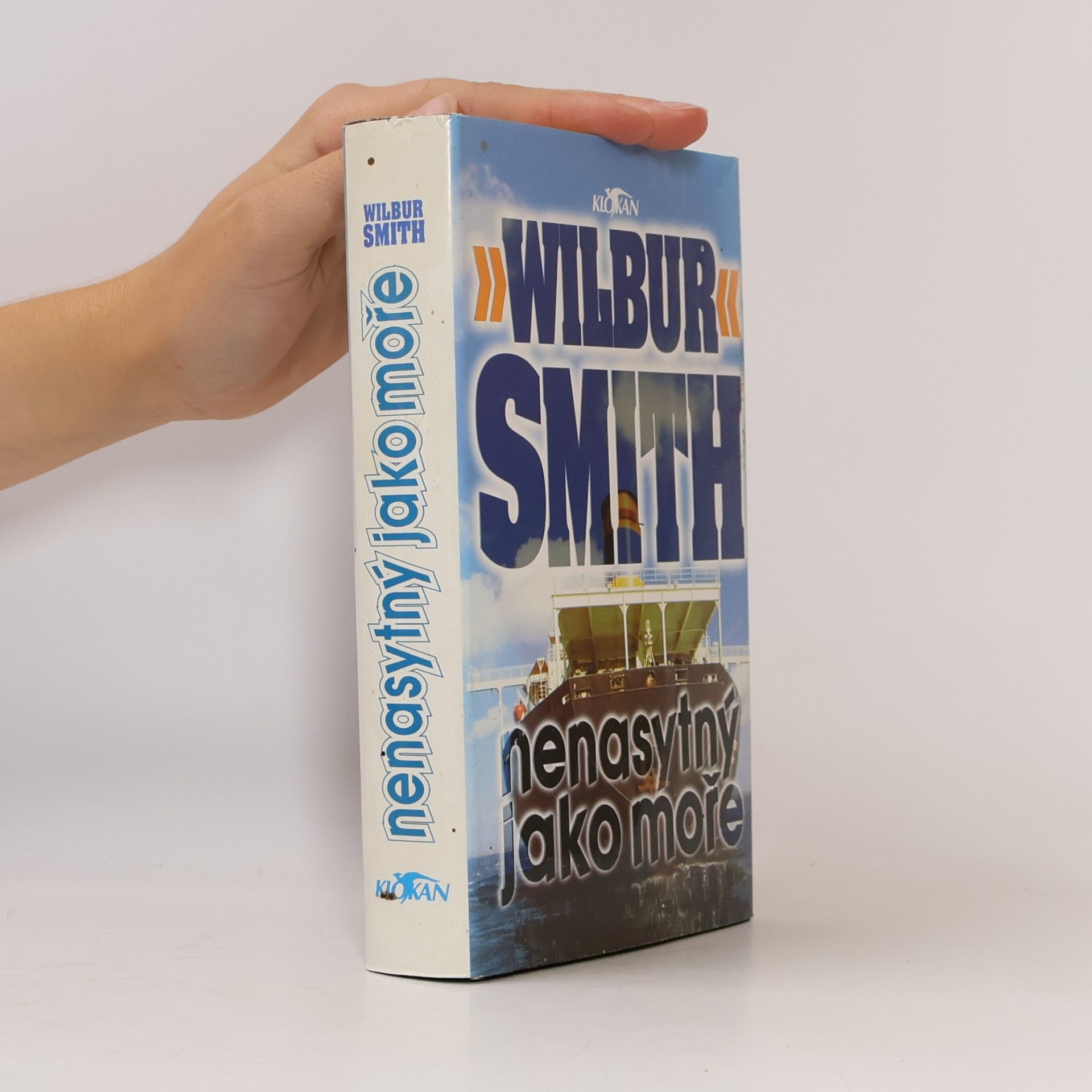 Wilbur A. Smith Nenasytný jako moře