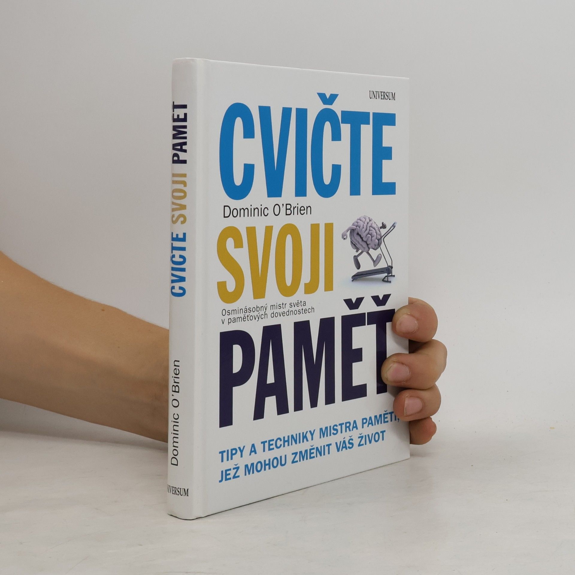 Dominic O. Brien Cvičte svoji paměť