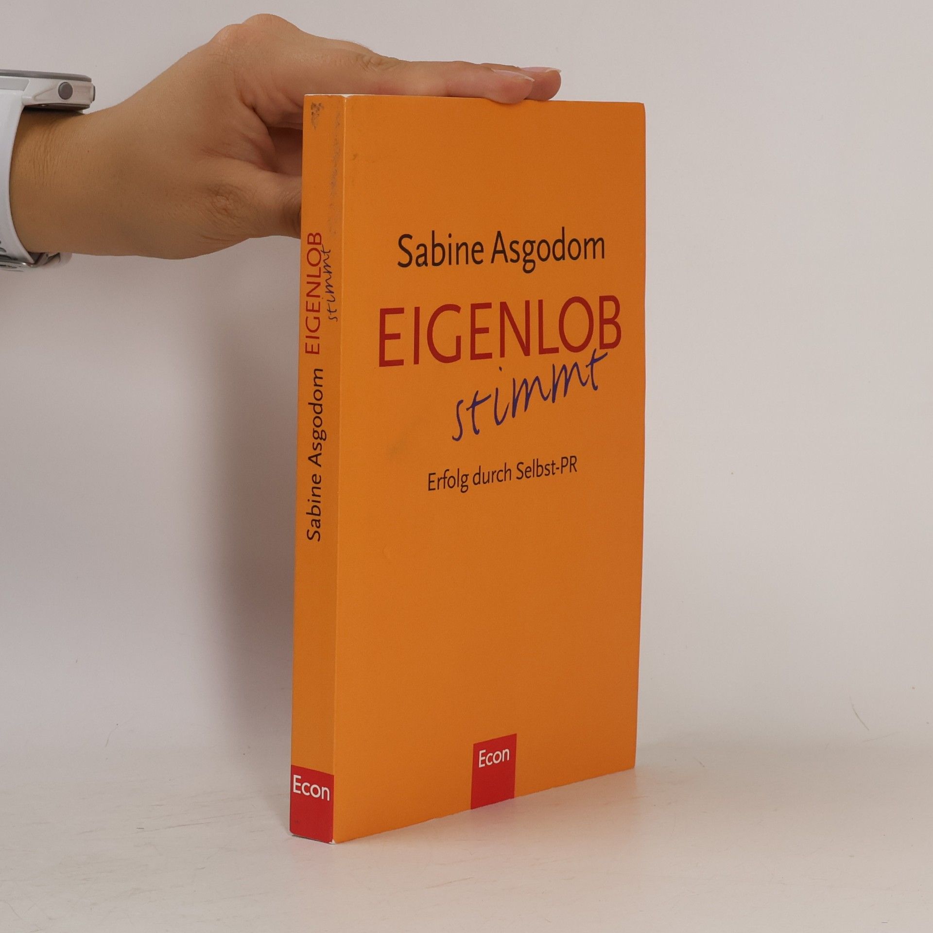 Sabine Asgodom Eigenlob stimmt