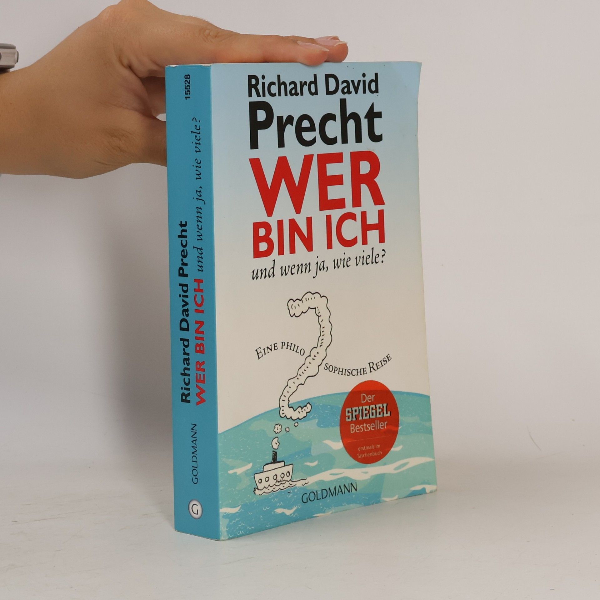 Richard David Precht Wer bin ich - und wenn ja wie viele?