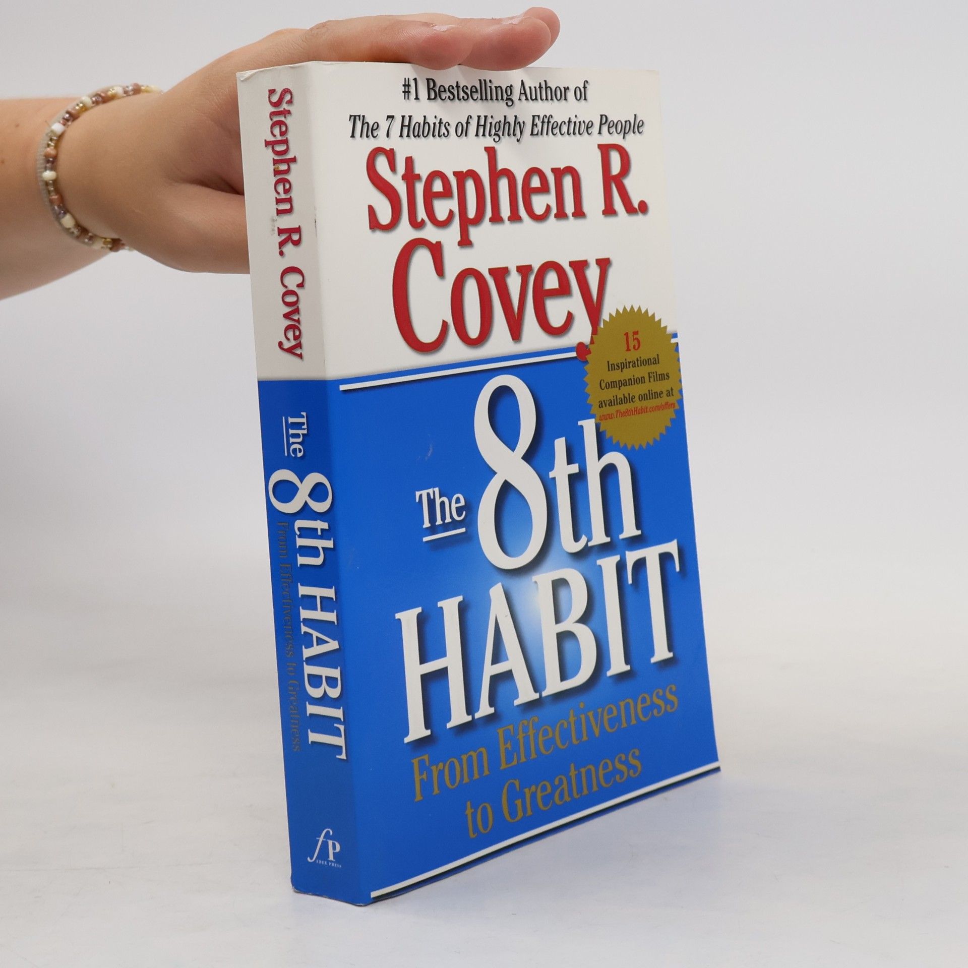 Stephen R. Covey The 8th Habit
