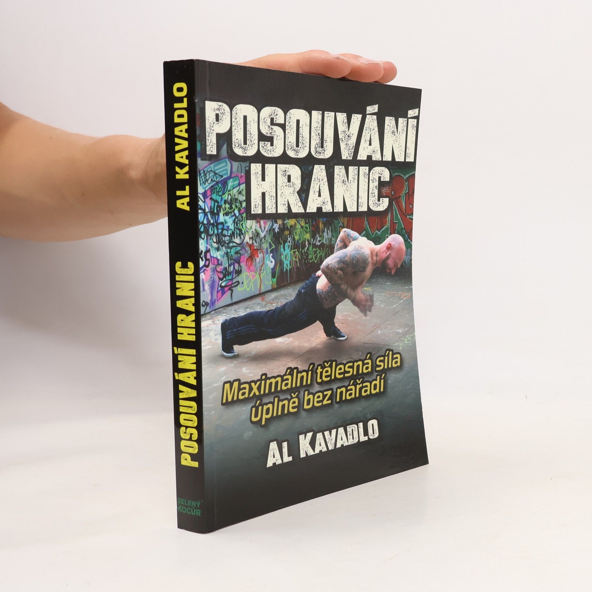 Al Kavadlo Posouvání hranic
