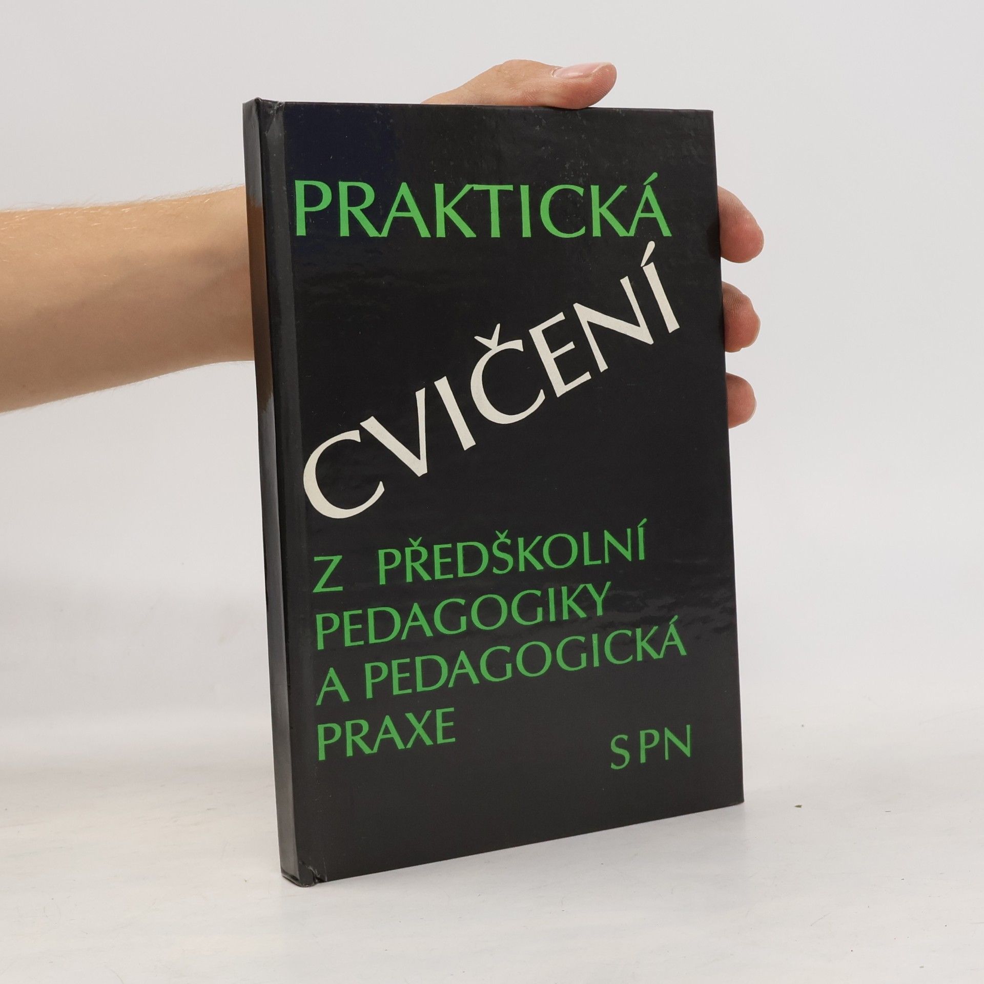 Marta Kremličková Praktická cvičení z předškolní pedagogiky a pedagogická praxe