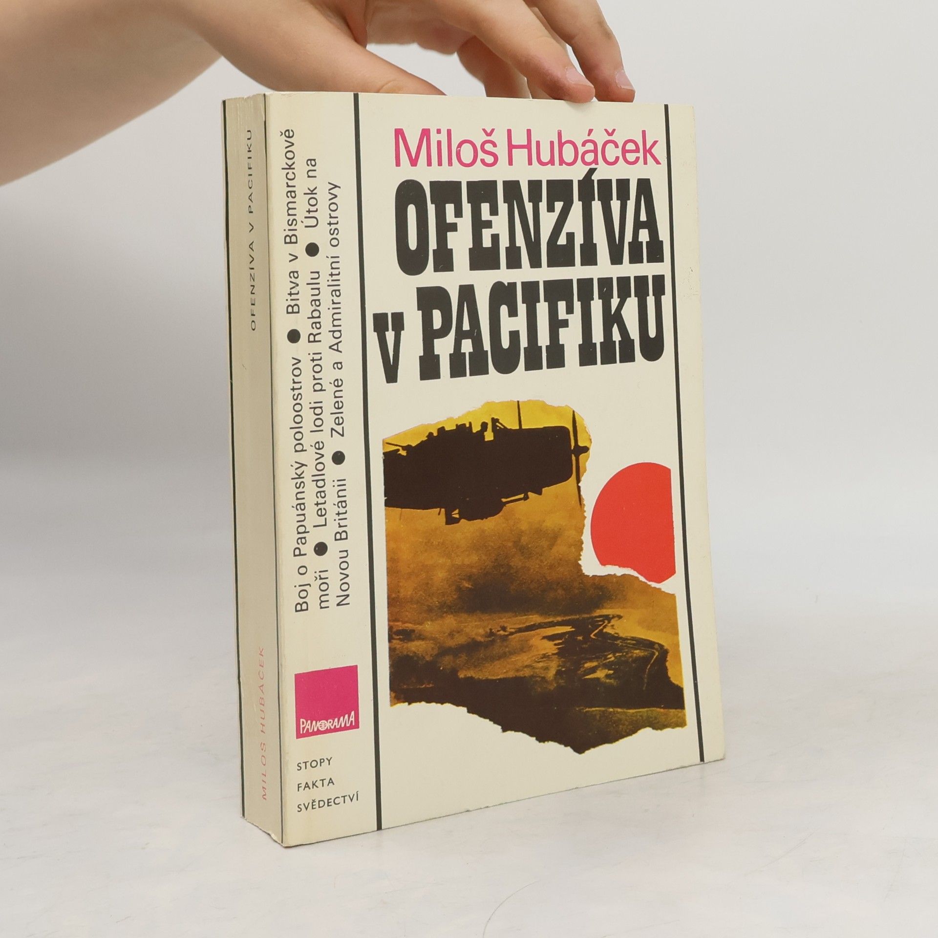 Miloš Hubáček Ofenzíva v Pacifiku