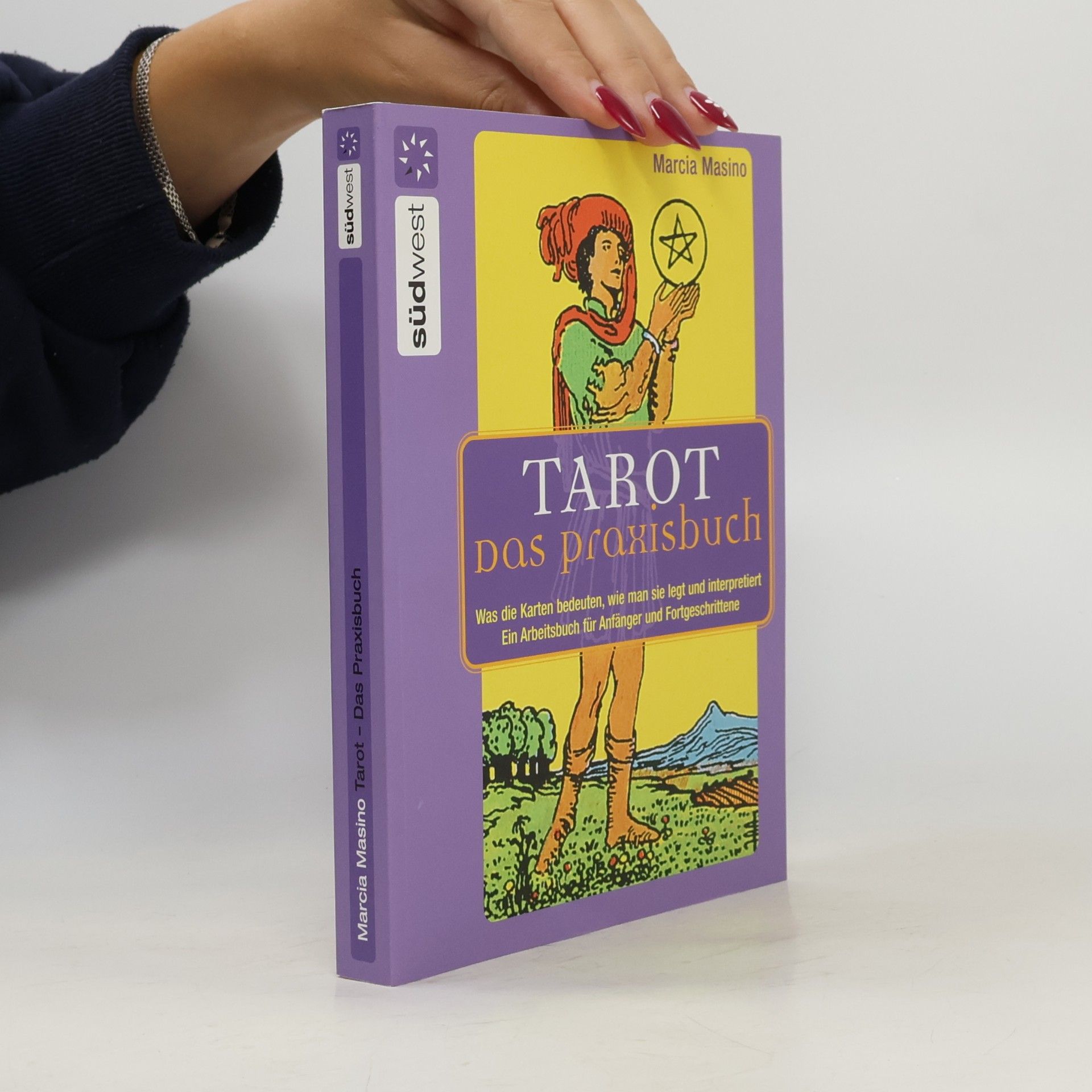 Marcia Masino Tarot, das Praxisbuch