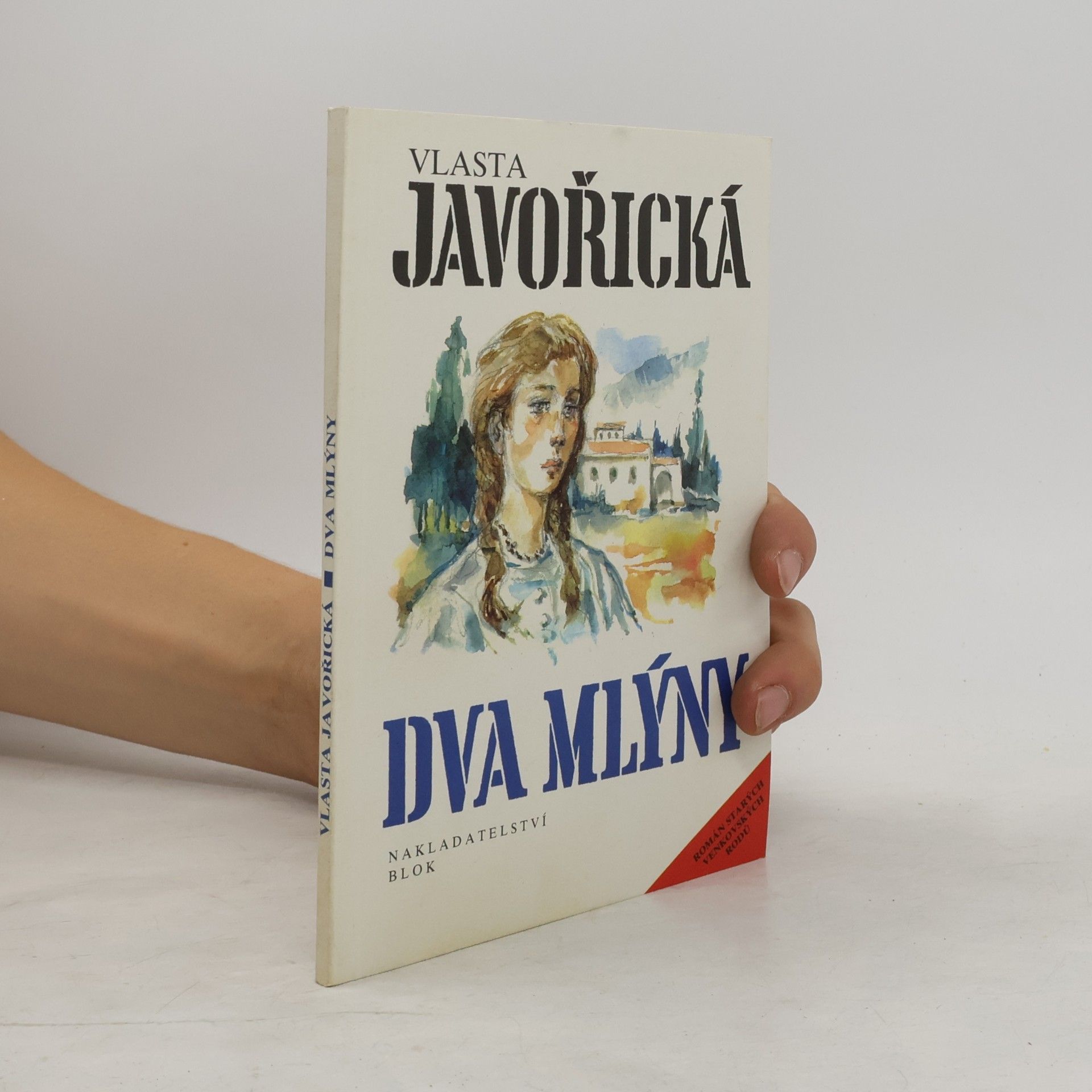 Vlasta Javořická Dva mlýny