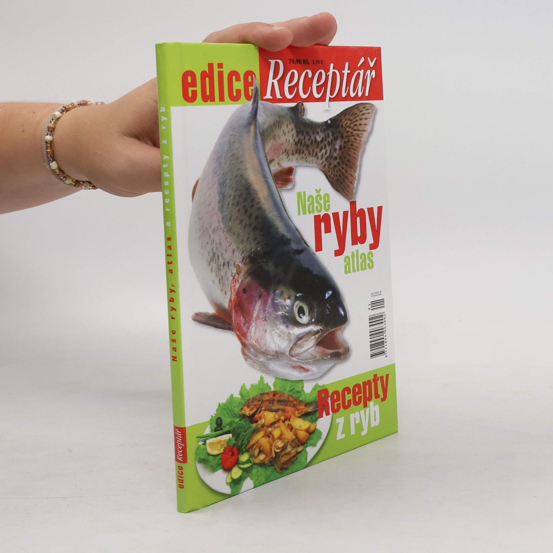 Stanislav Lusk Edice Receptář. Naše ryby atlas. Recepty z ryb