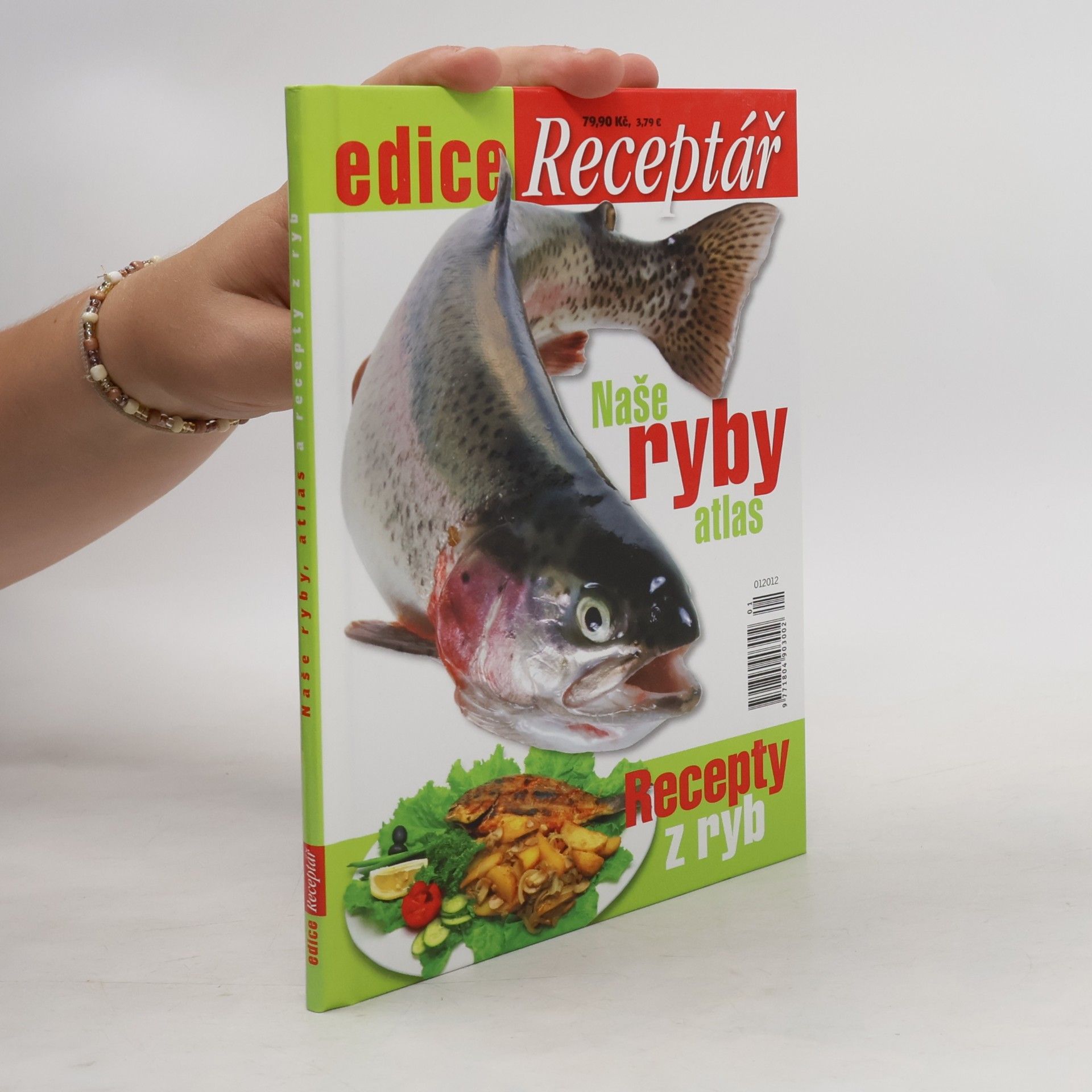 Stanislav Lusk Edice Receptář. Naše ryby atlas. Recepty z ryb