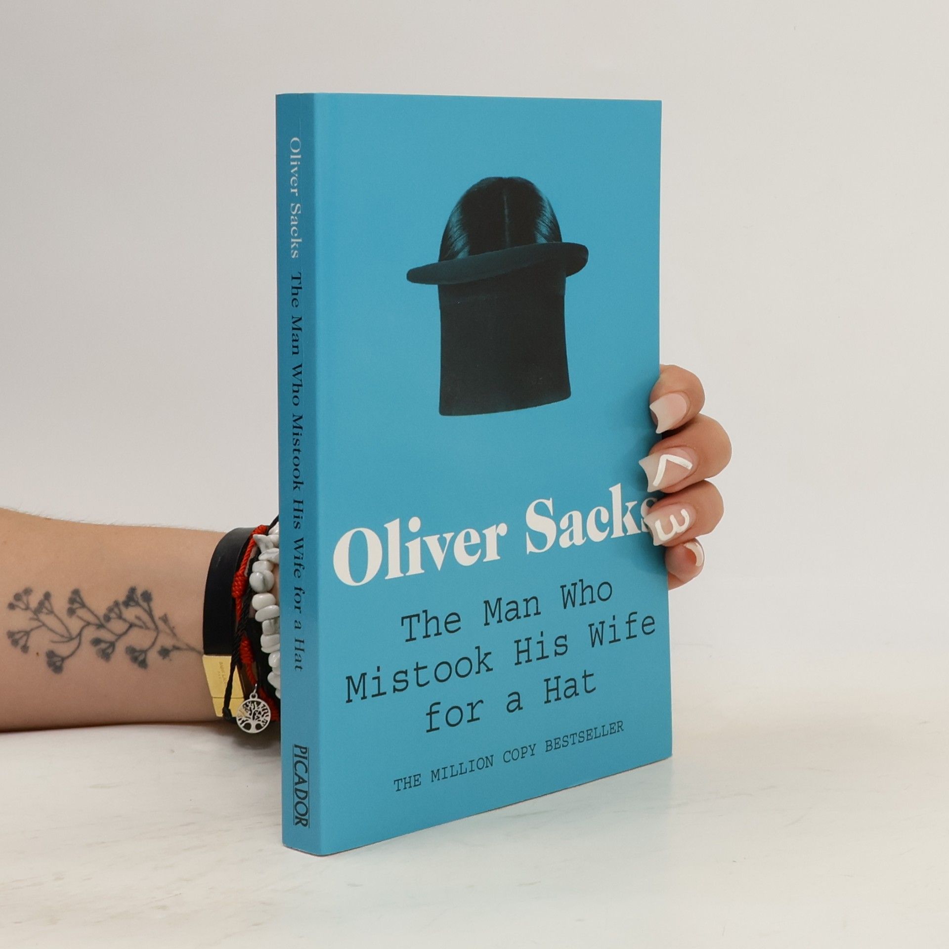 Oliver Sacks The Man who Mistook His Wife for a Hat